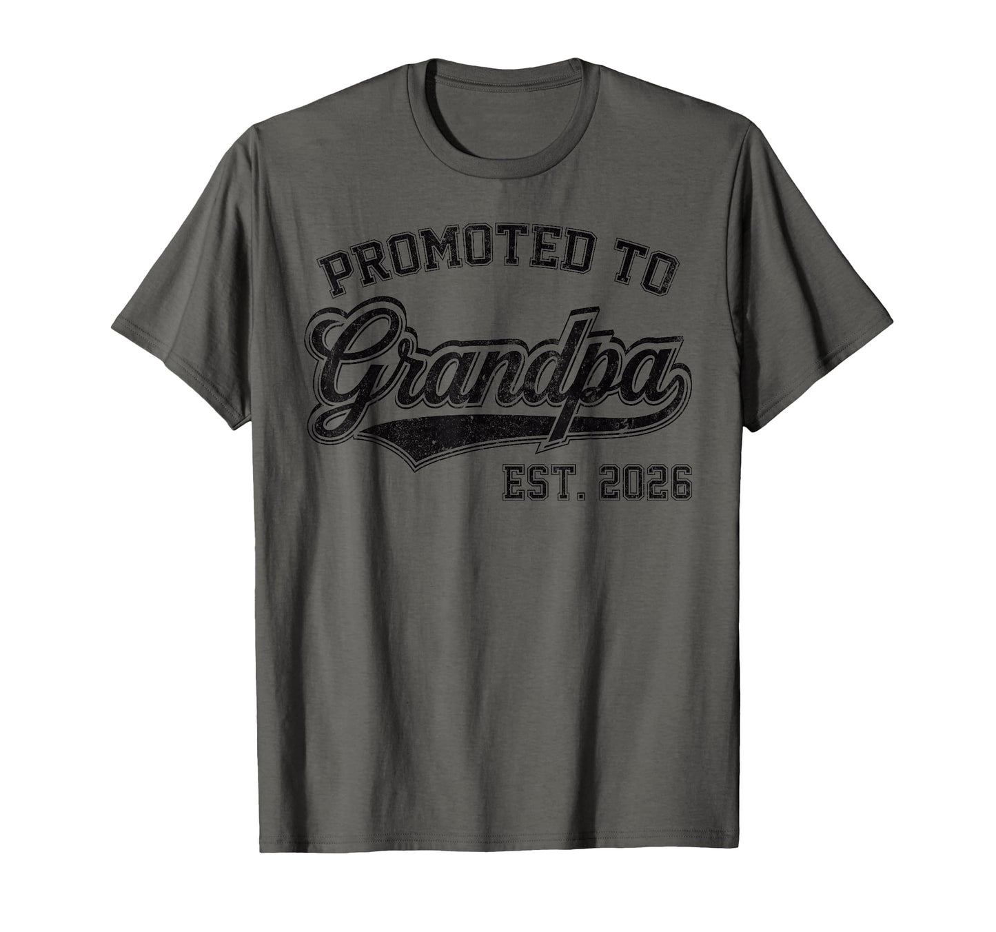 Mens Promoted To Grandpa Est 2026 T-Shirt - Minimalist Print Unisex - T-Shirt, Sweatshirt, Hoodie