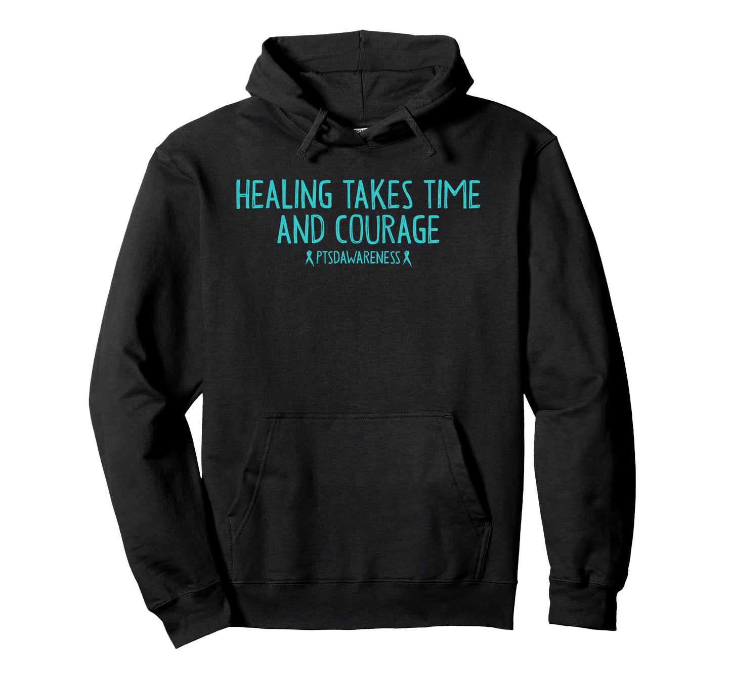 Healing Takes Time And Courage Hoodie - Unique Graphic Unisex - T-Shirt, Sweatshirt, Hoodie