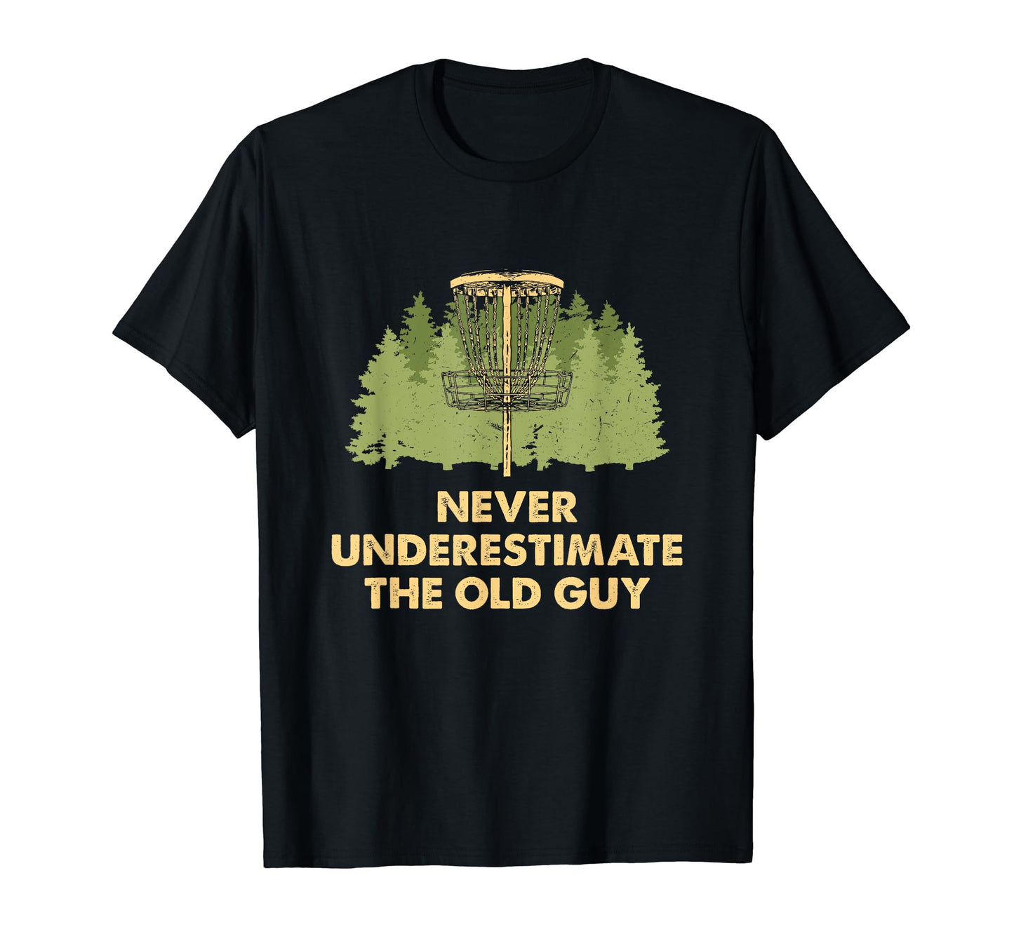 Never Underestimate Old Guy Disc T-Shirt - Streetwear Style for Adults - T-Shirt, Sweatshirt, Hoodie