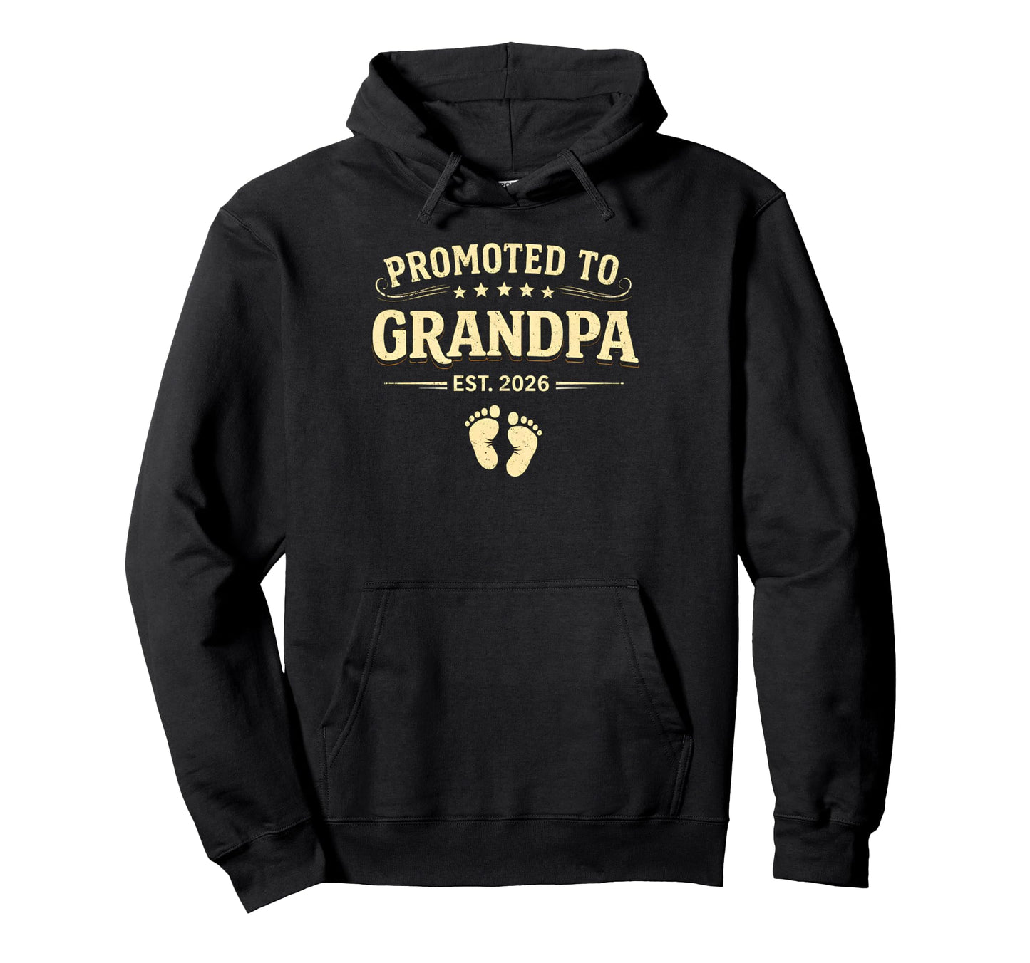 Promoted To Grandpa Est 2026 1St Time Hoodie - Trendy Graphic for Adults - T-Shirt, Sweatshirt, Hoodie