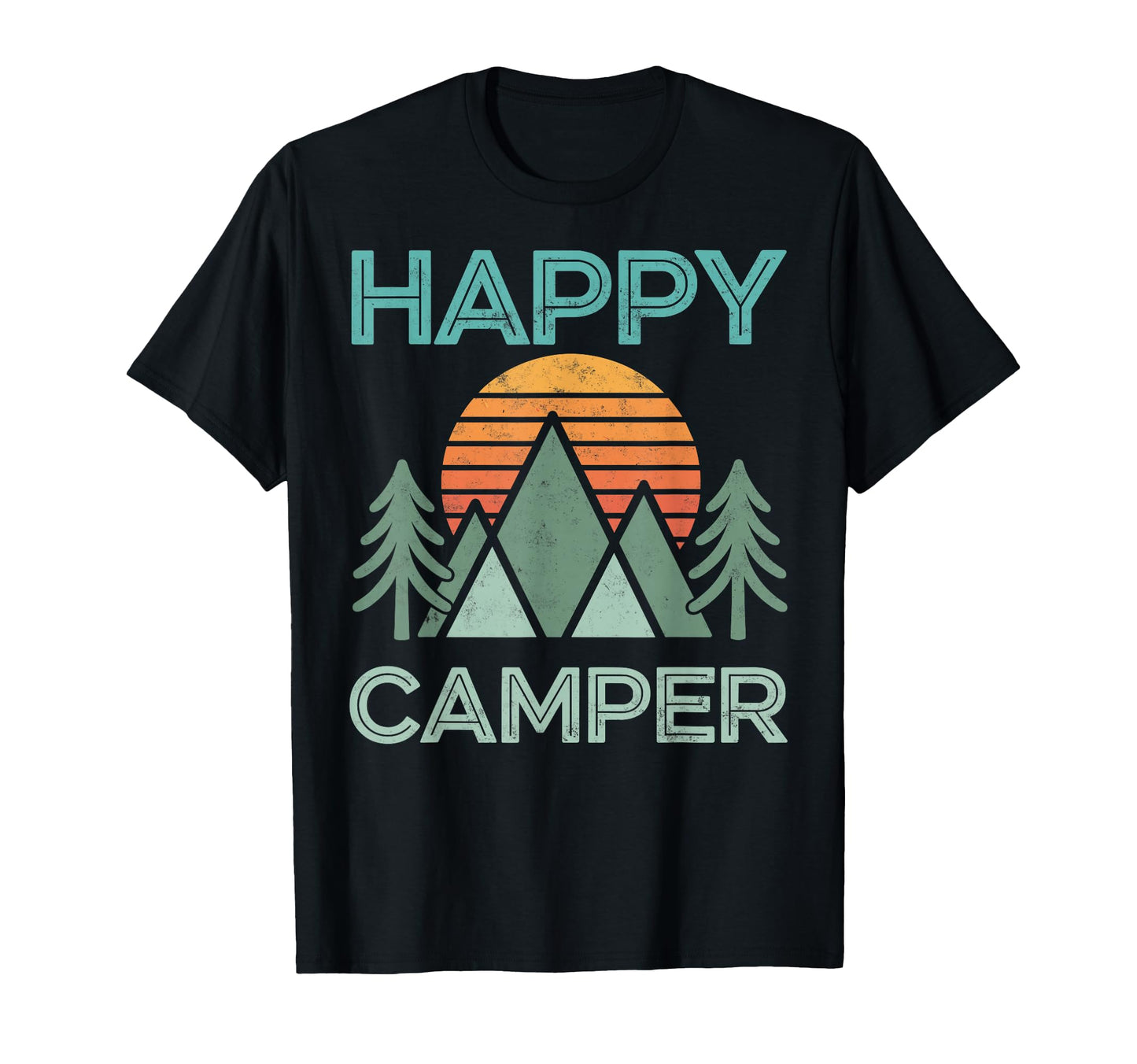 Happy Camper Mountain Hiking T-Shirt - Fun Novelty Design Men Women - T-Shirt, Sweatshirt, Hoodie