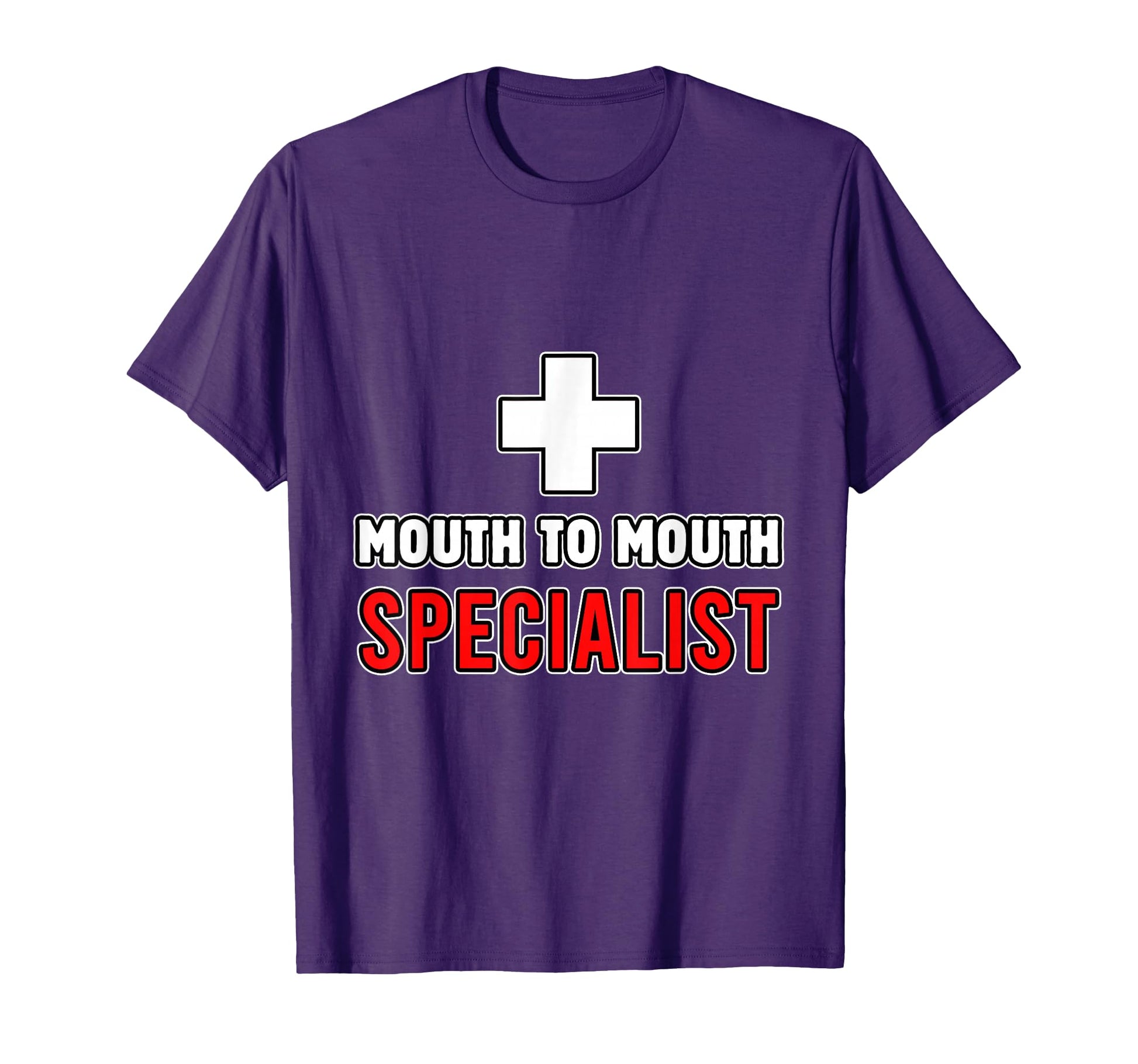 Mouth To Mouth Specialist Lifeguards T-Shirt - Streetwear Style Unisex - T-Shirt, Sweatshirt, Hoodie