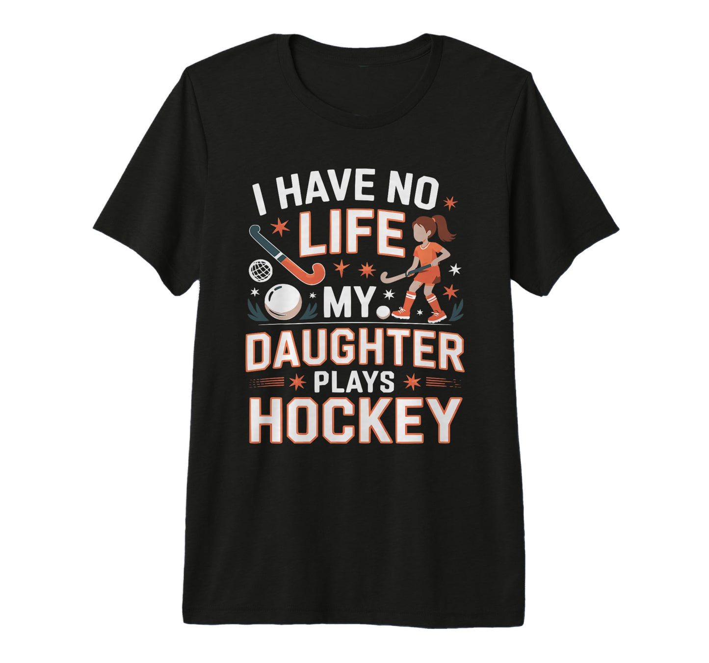 Funny Hockey Parent Daughter Mom Mother T-Shirt - Aesthetic Graphic Unisex - T-Shirt, Sweatshirt, Hoodie