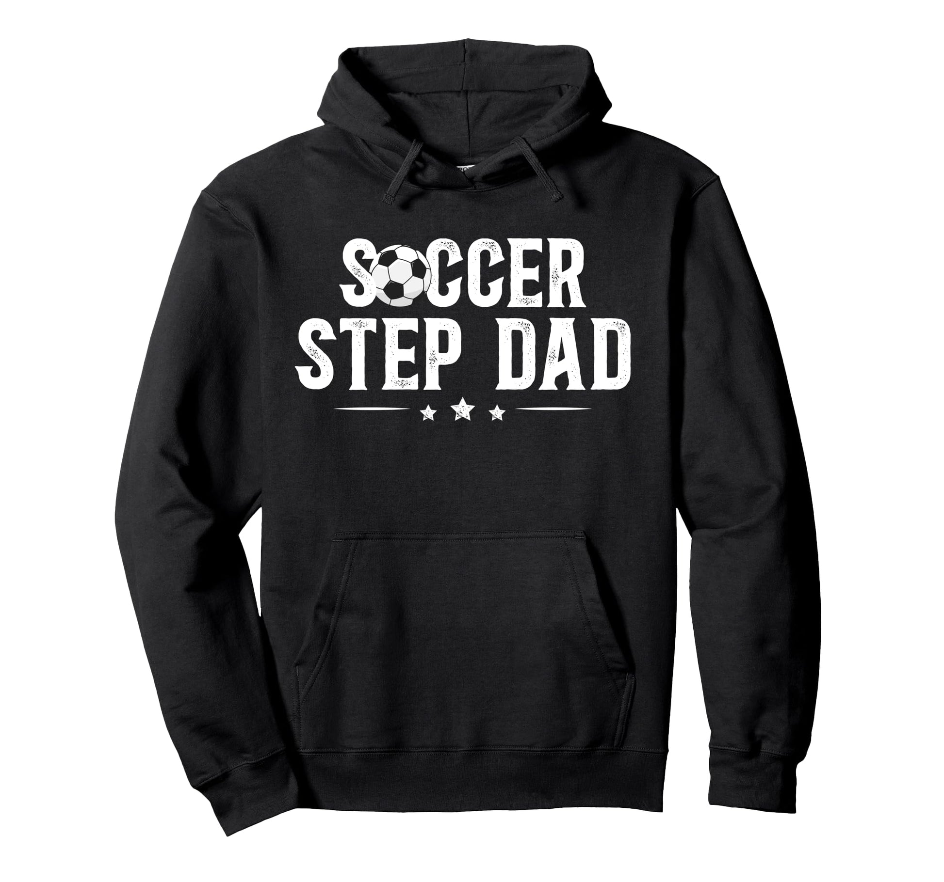 Soccer Step Dad Soccer Player Stepfather Hoodie - Novelty Apparel Unisex - T-Shirt, Sweatshirt, Hoodie