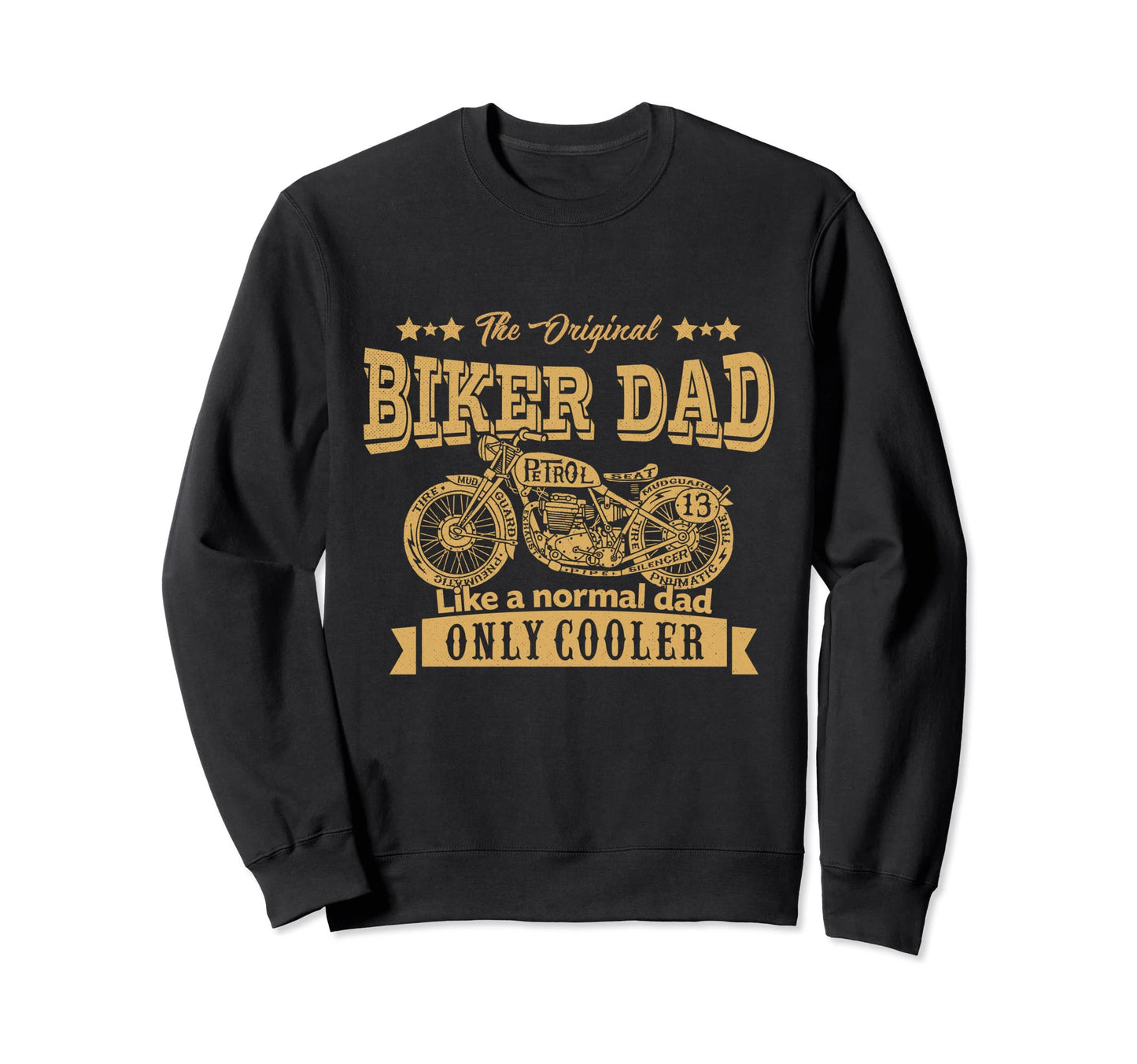 Original Biker Dad Motorcycle Sweatshirt - Aesthetic Graphic for Adults - T-Shirt, Sweatshirt, Hoodie