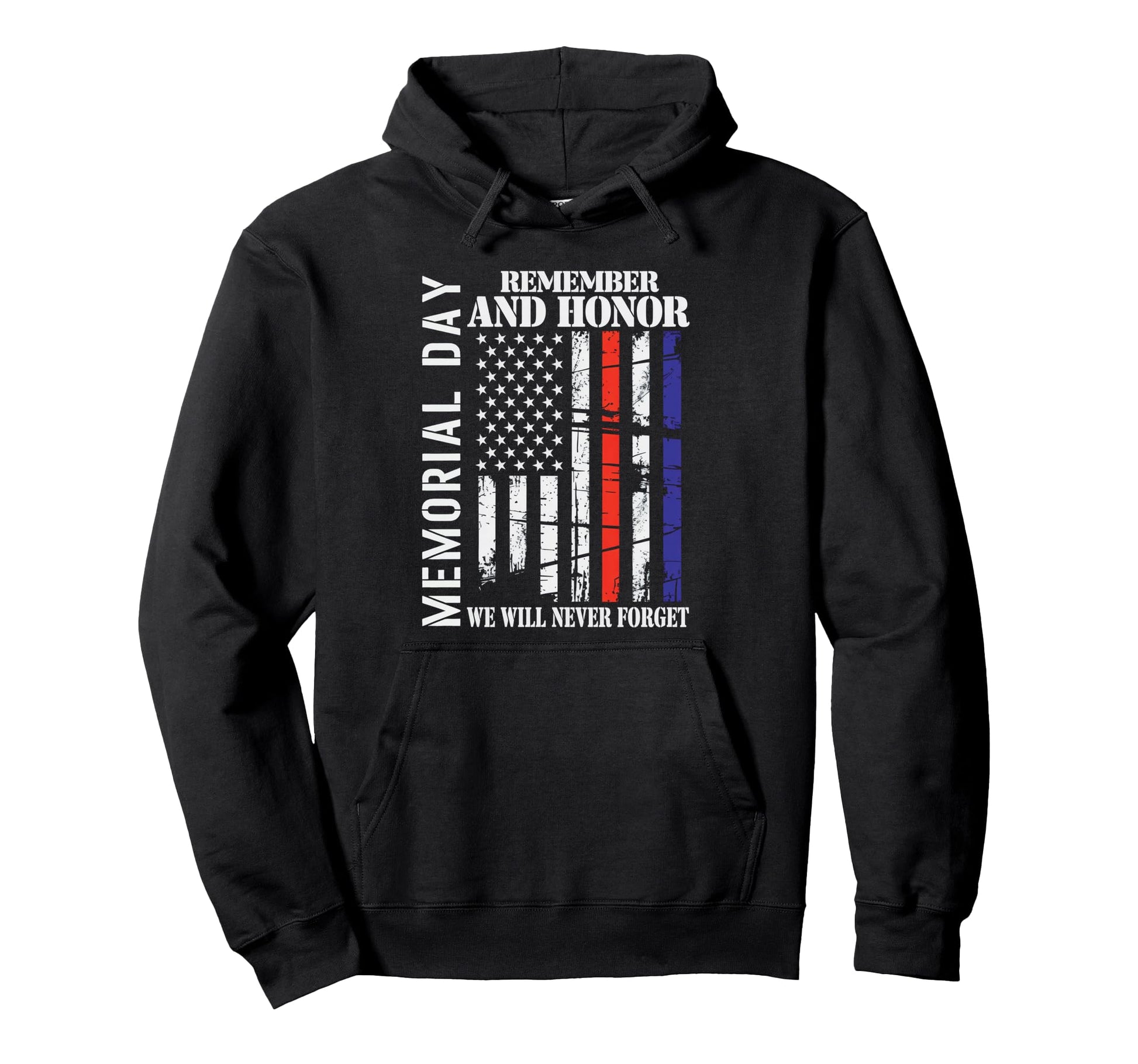 Memorial Day Remember Honor Never Forget Hoodie - Graphic Print for Adults - T-Shirt, Sweatshirt, Hoodie