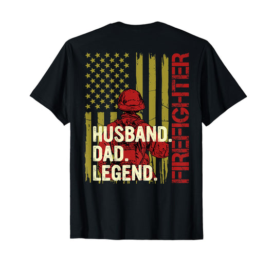 American Flag Firefighter Dad Husband T-Shirt - Graphic Print Unisex - T-Shirt, Sweatshirt, Hoodie
