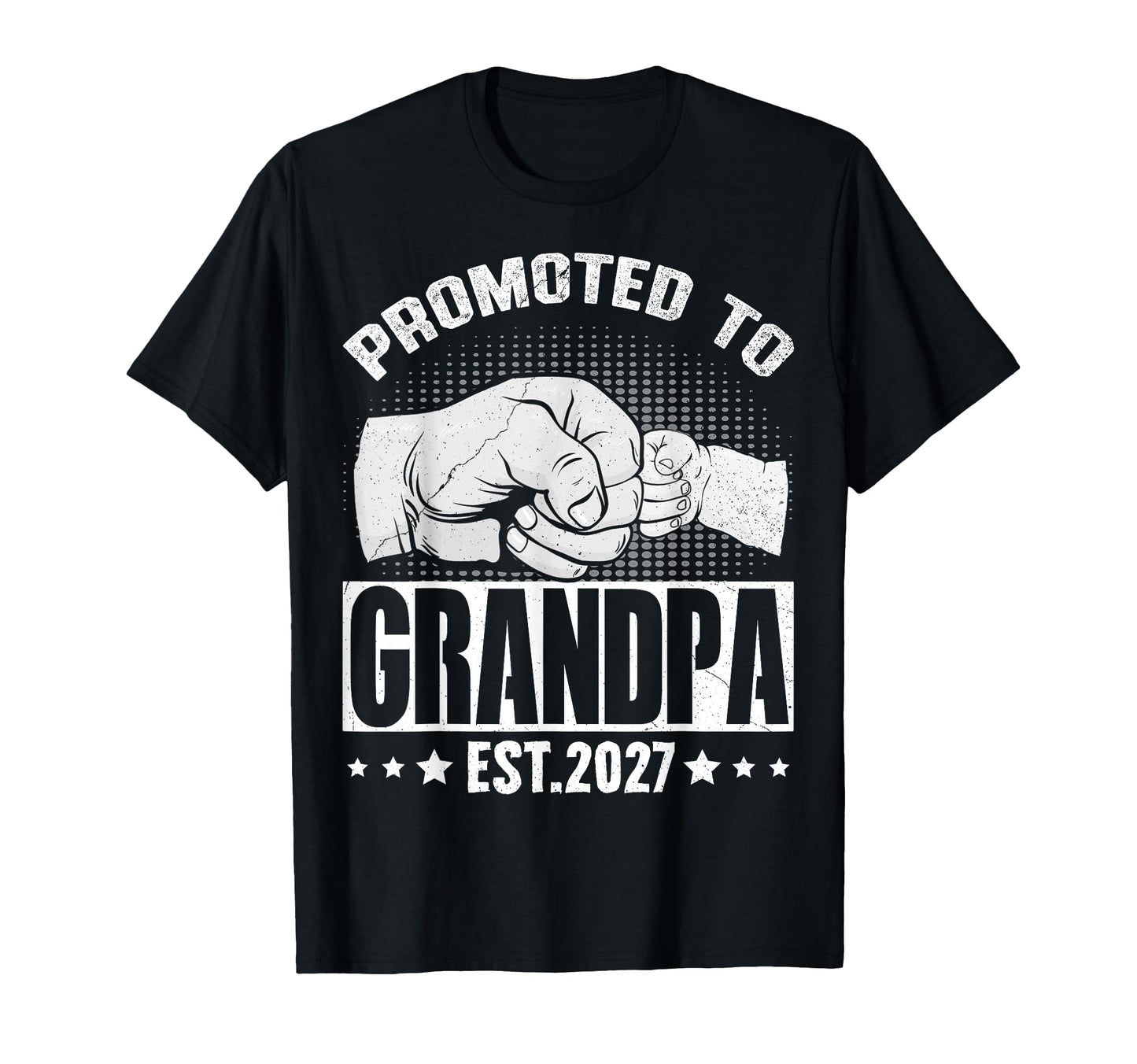 Promoted To Grandpa 2027 Funny New Grandpa T-Shirt - Novelty Apparel Unisex - T-Shirt, Sweatshirt, Hoodie