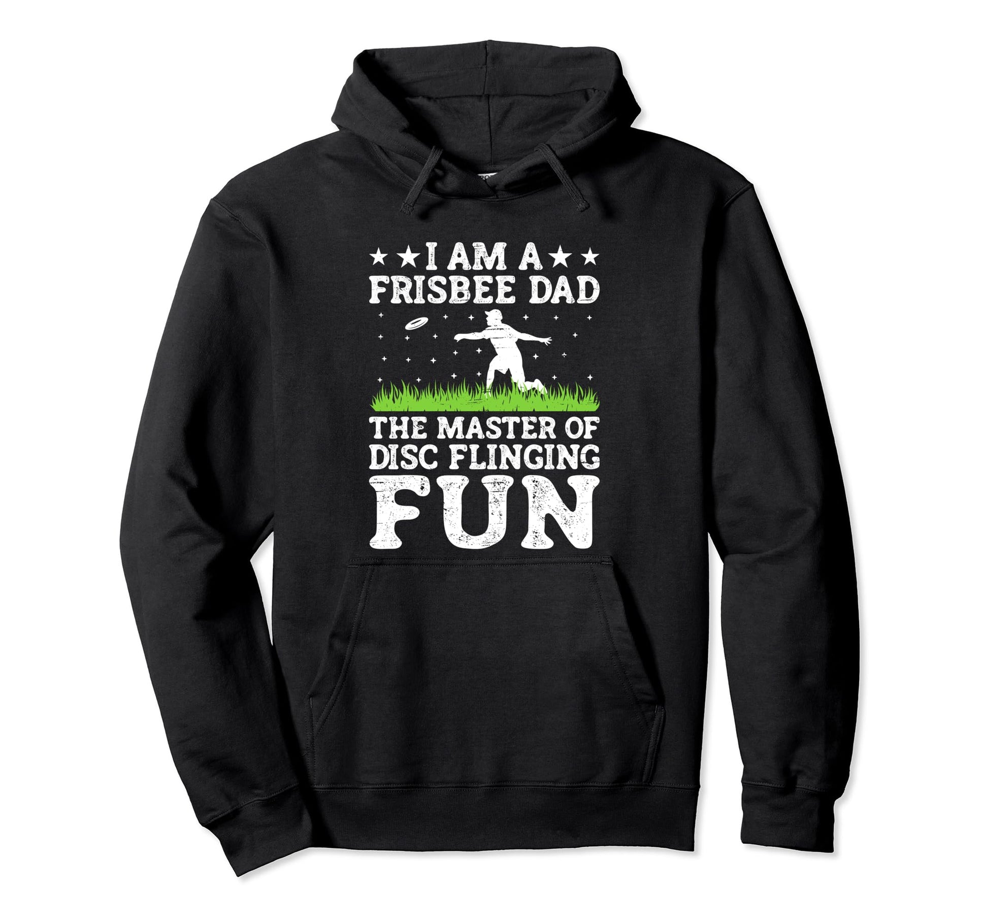 Ultimate Frisbee Dad Flying Throw Disc Hoodie - Streetwear Style Unisex - T-Shirt, Sweatshirt, Hoodie