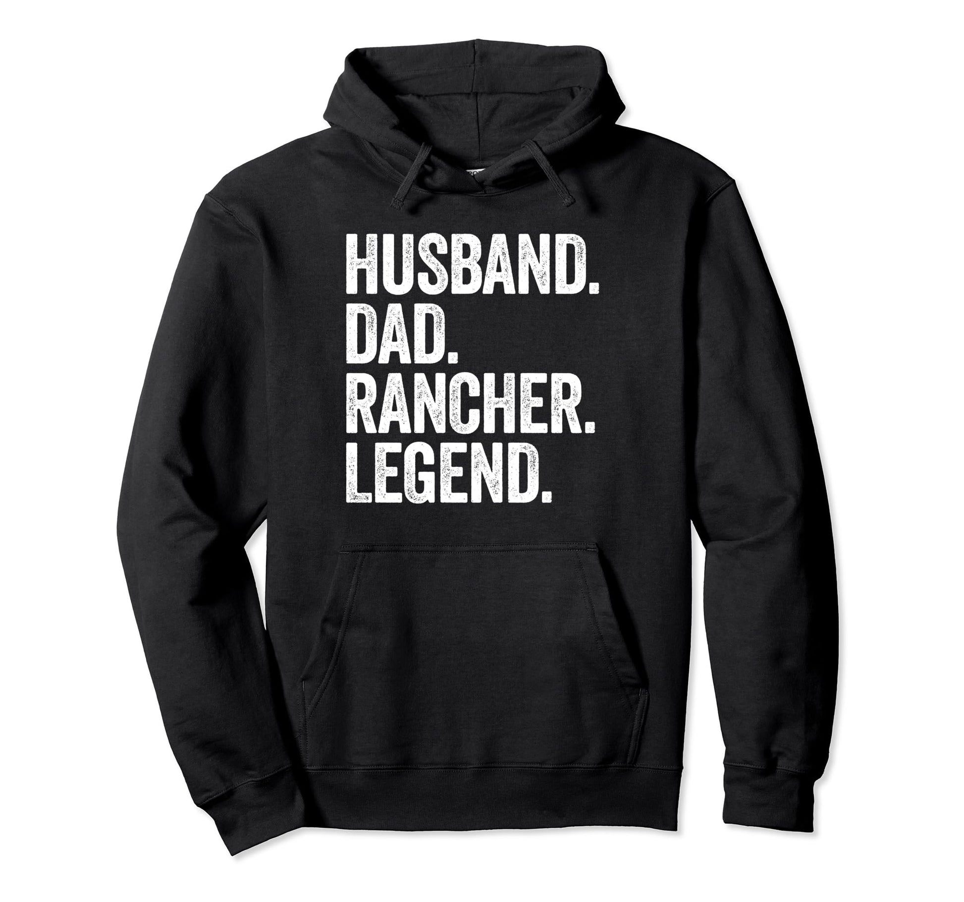 Husband Dad Rancher Funny Ranch Hoodie - Custom Art Print for Adults - T-Shirt, Sweatshirt, Hoodie