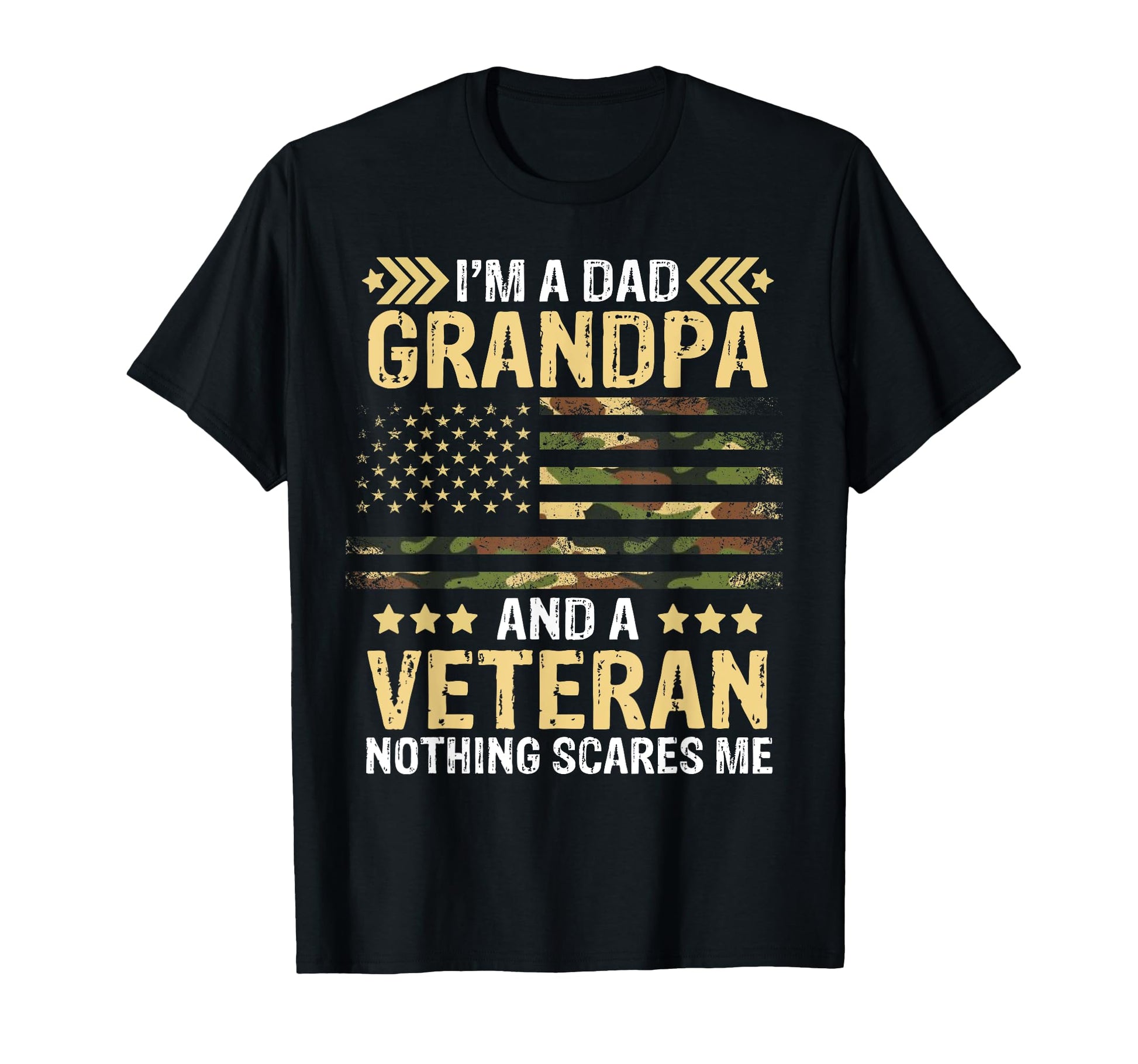 Im Dad Grandpa And Veteran Us Military T-Shirt - Novelty Apparel Unisex - T-Shirt, Sweatshirt, Hoodie
