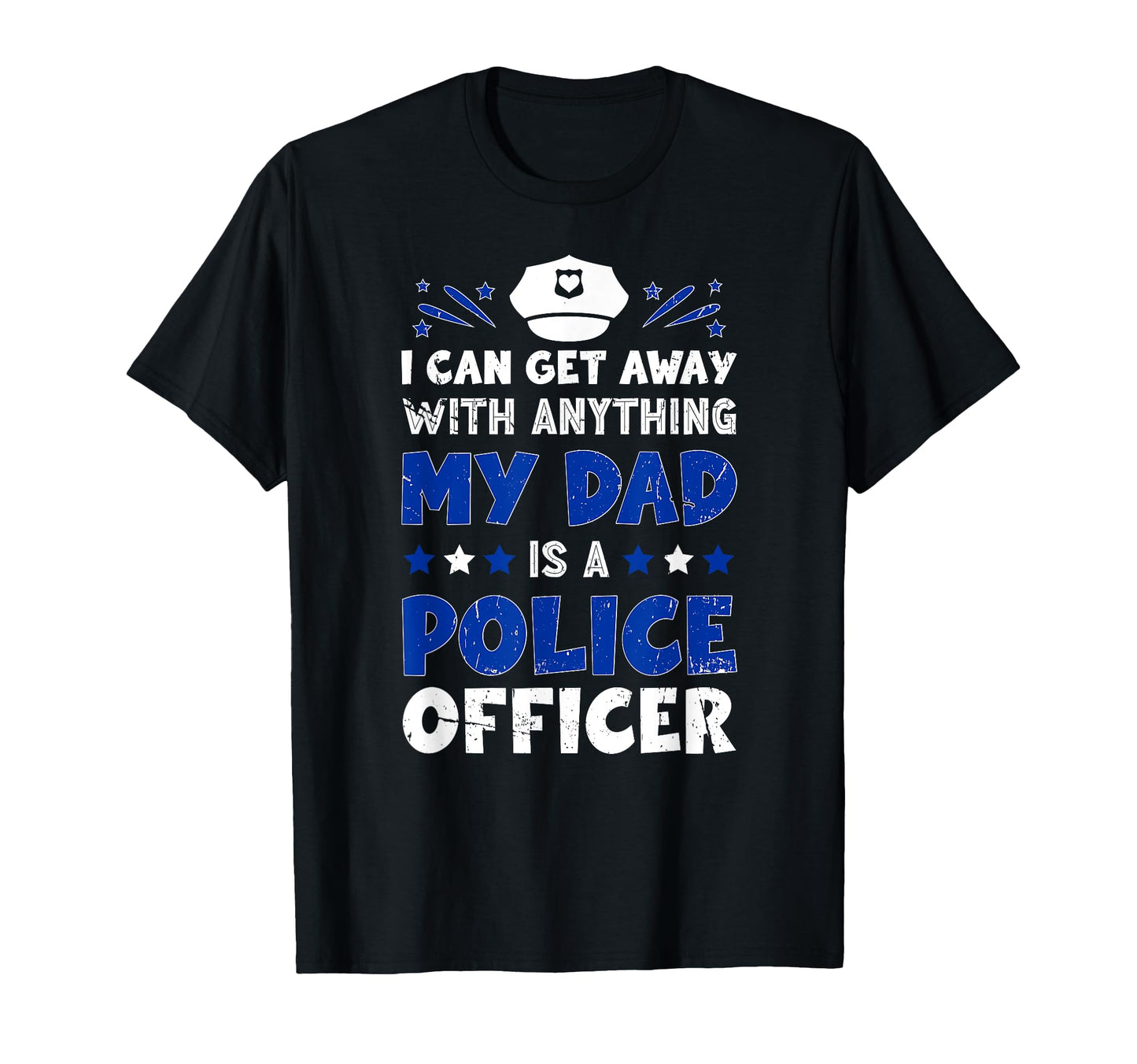Dad Is Police Officer Daughter Police T-Shirt - Fun Novelty Design Unisex - T-Shirt, Sweatshirt, Hoodie
