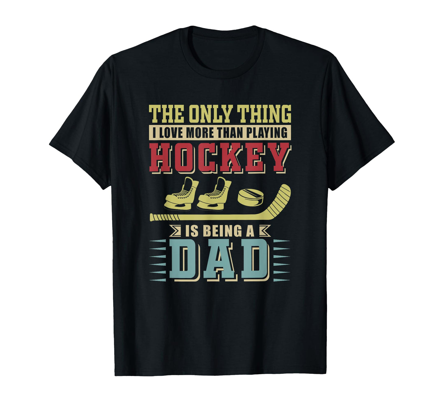 Loving More Than Playing Hockey Is T-Shirt - Trendy Graphic for Adults - T-Shirt, Sweatshirt, Hoodie