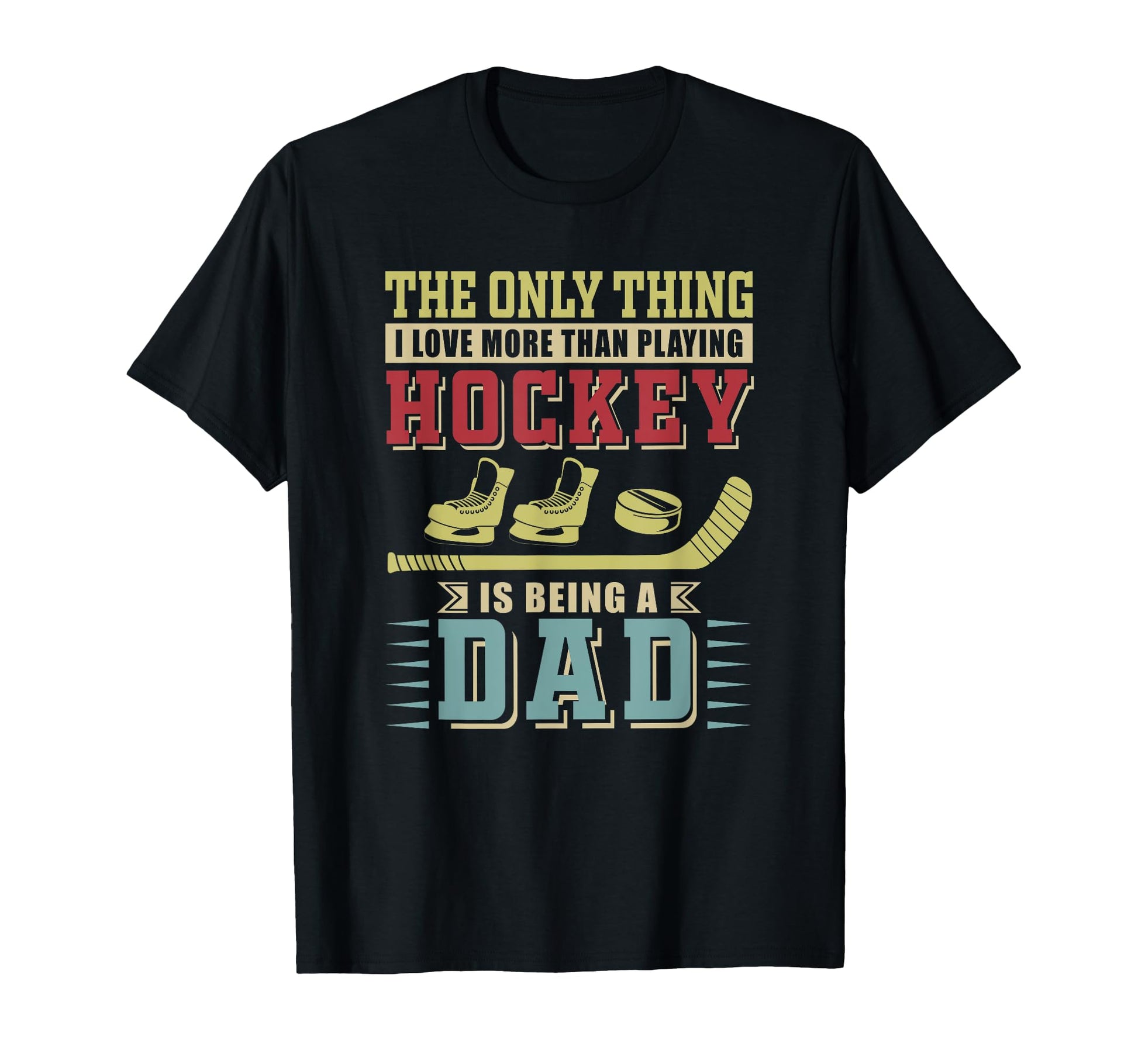 Loving More Than Playing Hockey Is T-Shirt - Trendy Graphic for Adults - T-Shirt, Sweatshirt, Hoodie