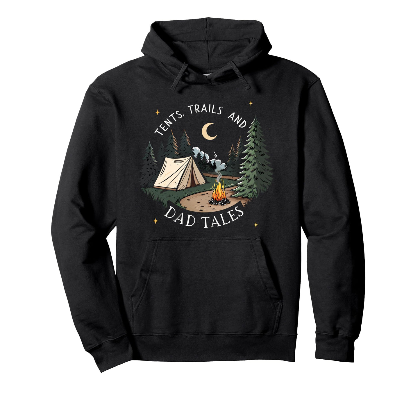 Tents Trails And Dad Tales Hiking Sweatshirt - Minimalist Print for Adults - T-Shirt, Sweatshirt, Hoodie