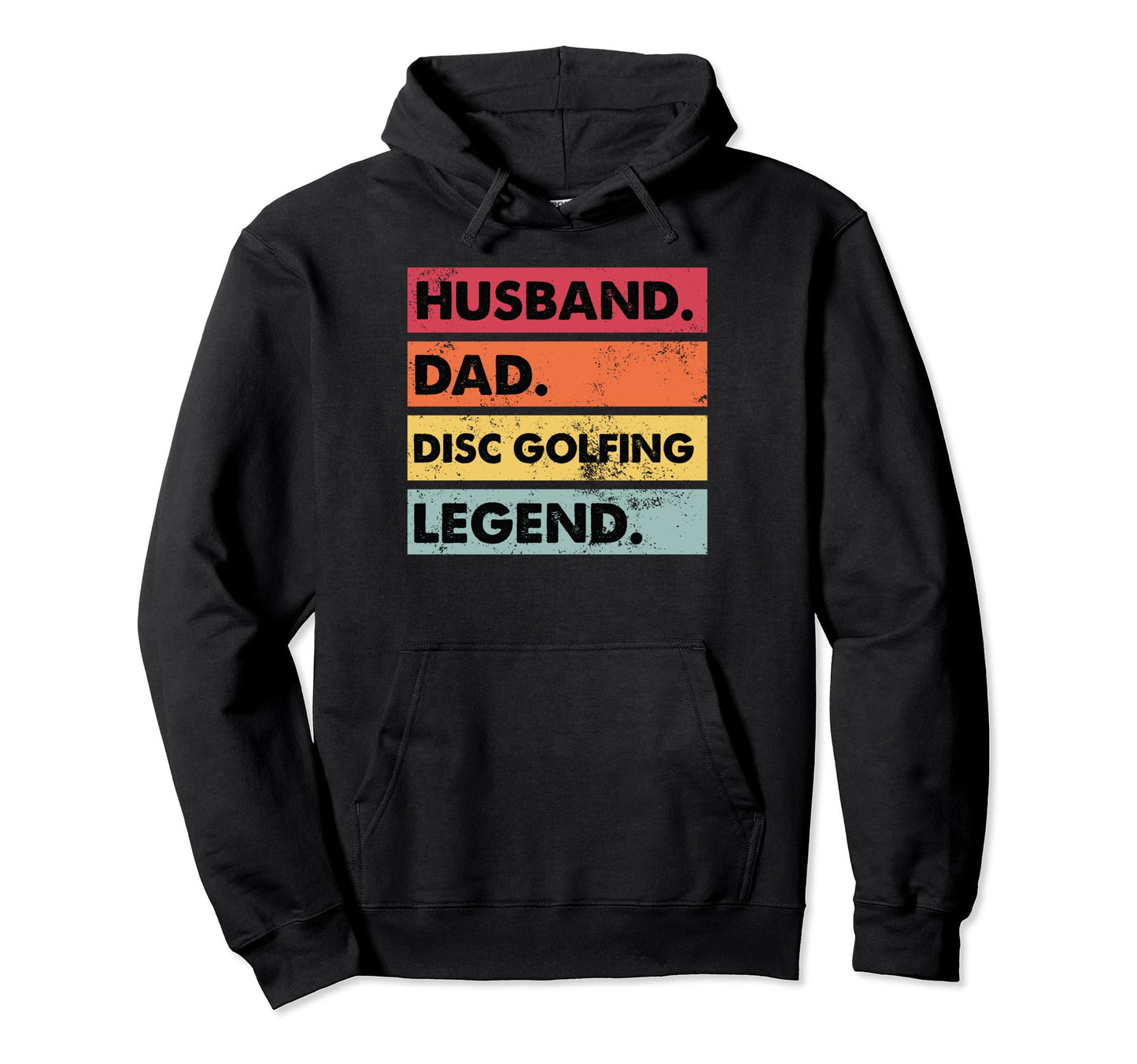Husband Dad Disc Golfing Funny Disc Golf Hoodie - Unique Graphic Unisex - T-Shirt, Sweatshirt, Hoodie