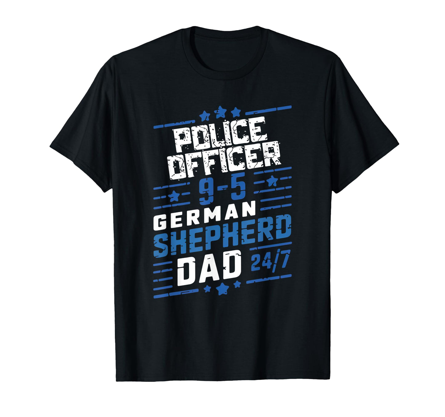 Police Officer Germans Shepherd Dad T-Shirt - Aesthetic Graphic for Adults - T-Shirt, Sweatshirt, Hoodie