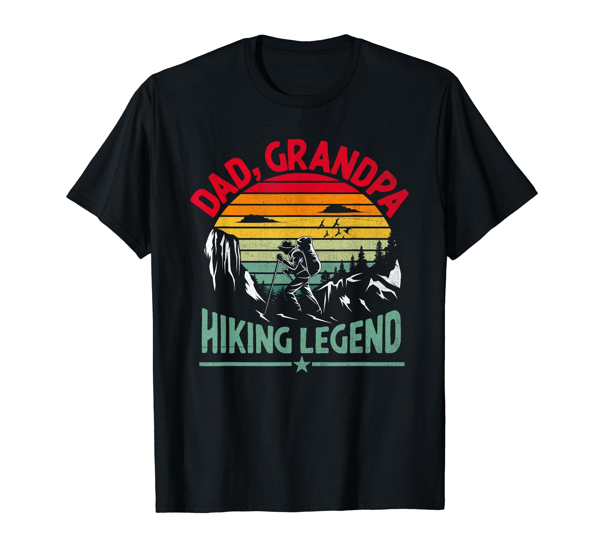 Father Day Dad Grandpa Hiking Legend New T-Shirt - Minimalist Print Unisex - T-Shirt, Sweatshirt, Hoodie