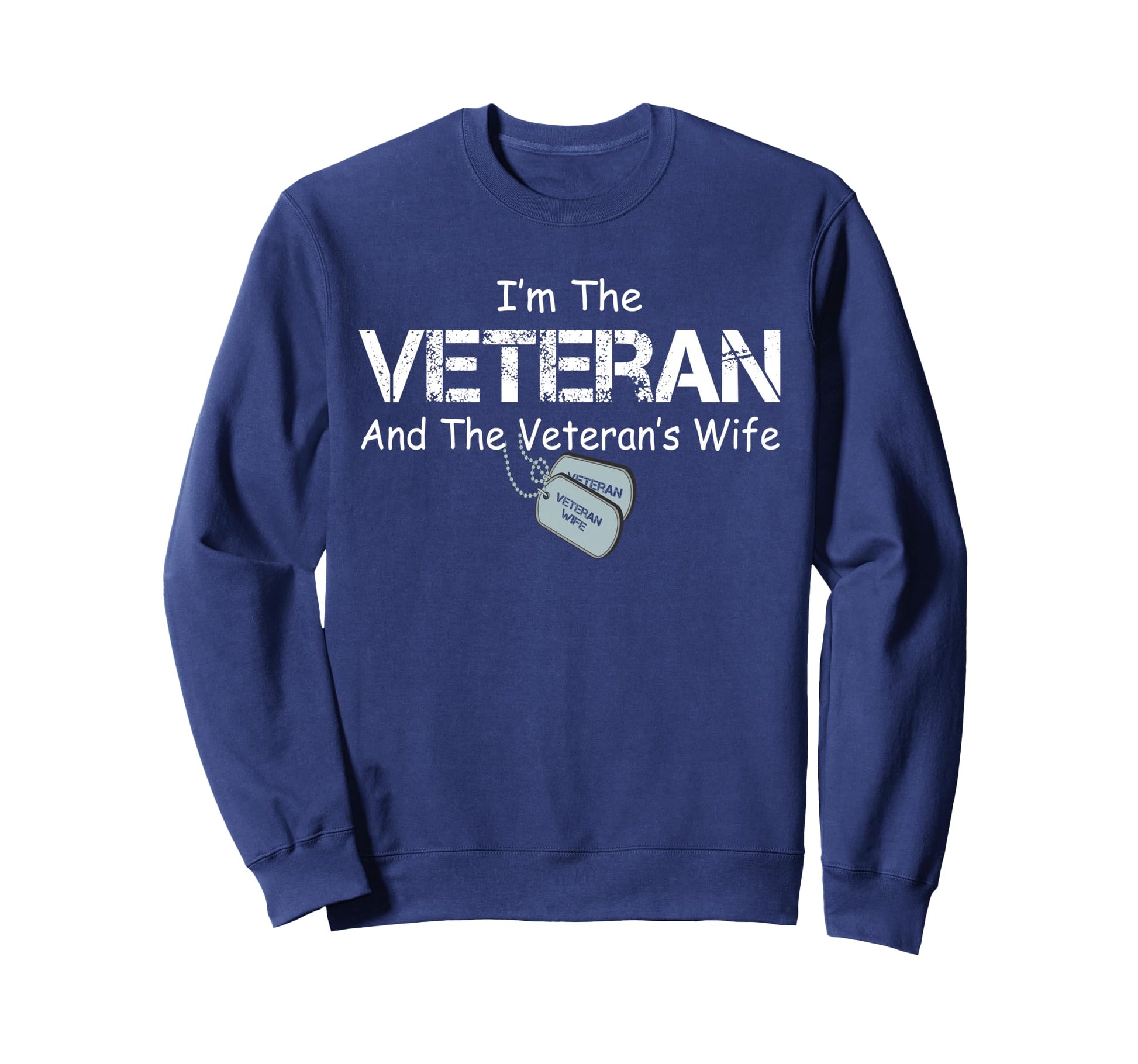 Im Veteran And Veterans Wife Military Sweatshirt - Minimalist Print Unisex - T-Shirt, Sweatshirt, Hoodie