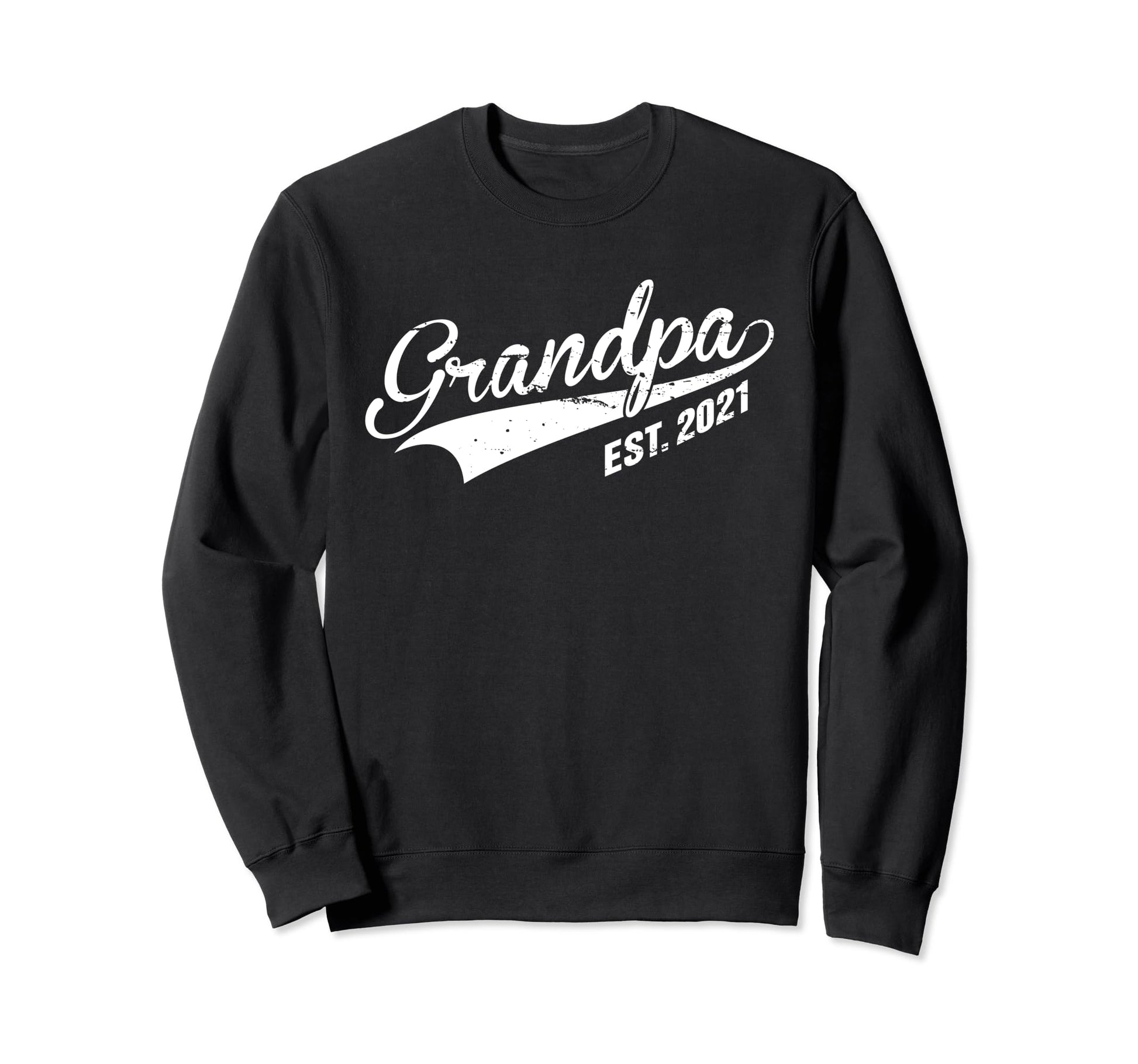 Grandpa Est 2021 Soon To Be Sweatshirt - Novelty Apparel for Adults - T-Shirt, Sweatshirt, Hoodie