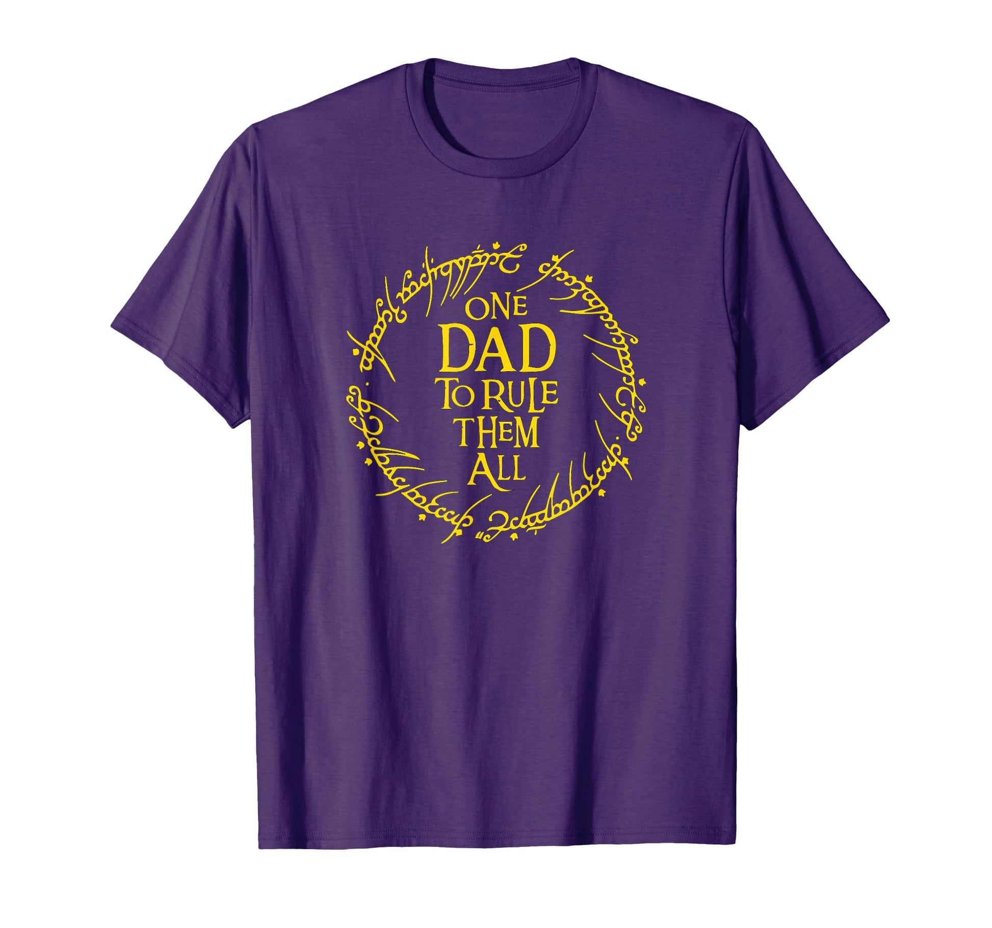 One Dad To Rule Them All T-Shirt - Custom Art Print Men Women - T-Shirt, Sweatshirt, Hoodie