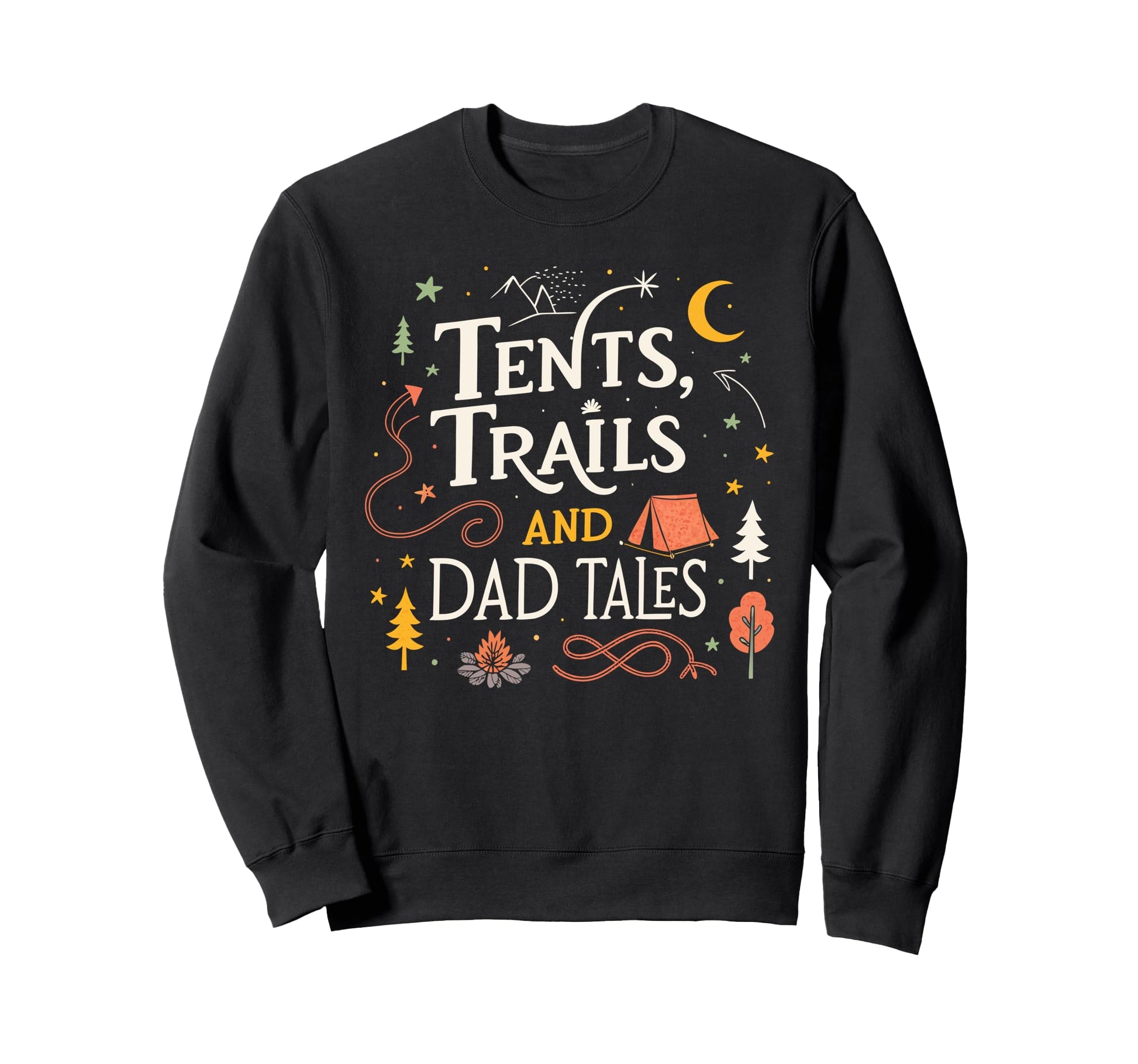 Tents Trails And Dad Tales Hiking Hoodie - Custom Art Print for Adults - T-Shirt, Sweatshirt, Hoodie