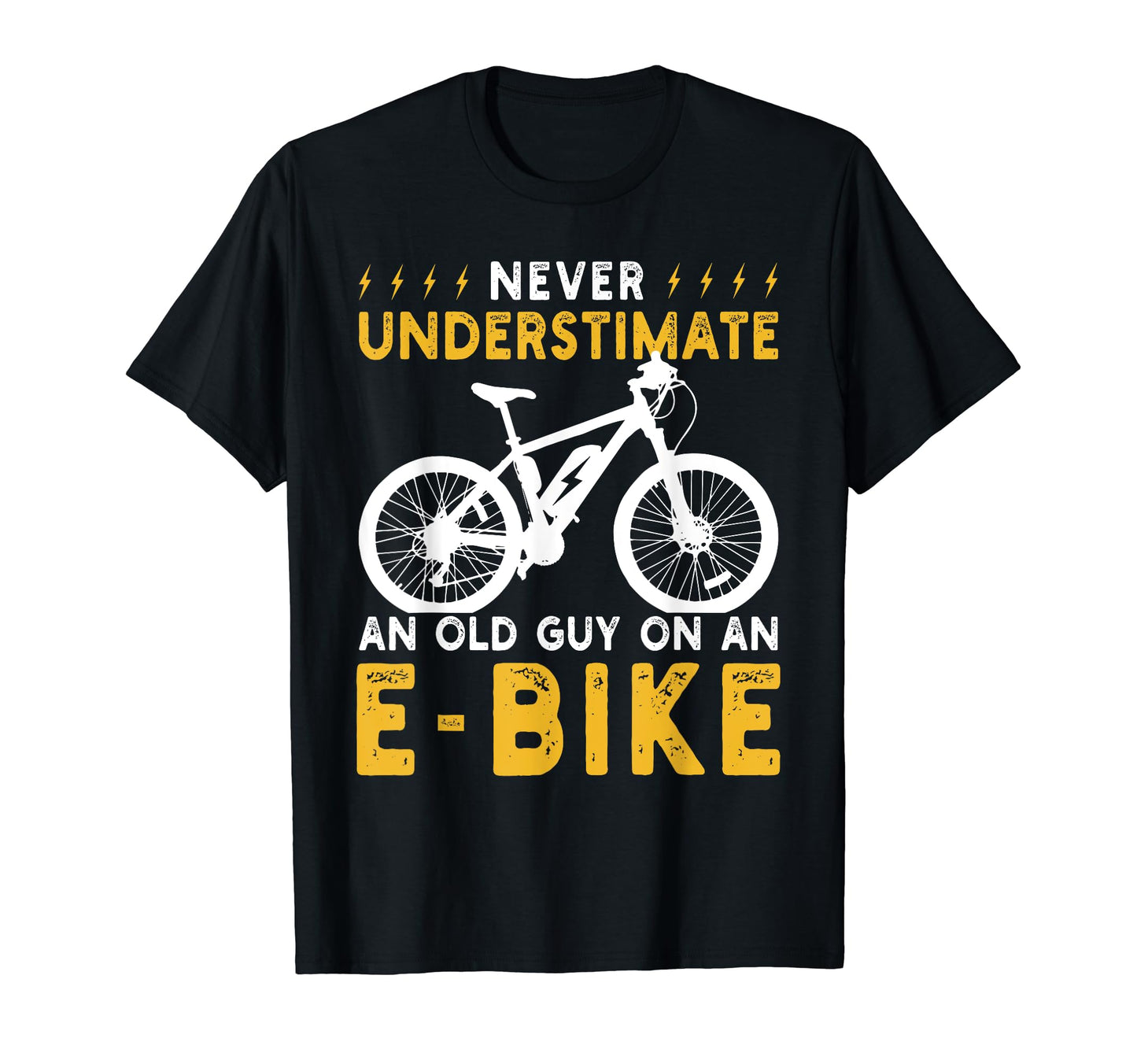 Funny Cycling Old Guy E Bike Dad Fathers T-Shirt - Graphic Print Unisex - T-Shirt, Sweatshirt, Hoodie