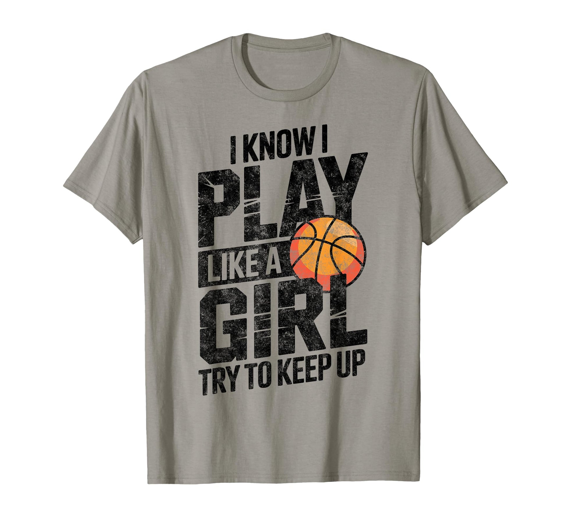 I Know I Play Like Try To Keep Up T-Shirt - Streetwear Style Unisex - T-Shirt, Sweatshirt, Hoodie