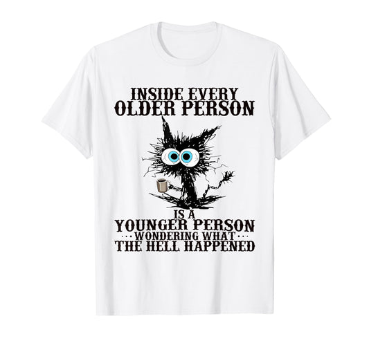 Cat Inside Every Older Person Is T-Shirt - Aesthetic Graphic Men Women - T-Shirt, Sweatshirt, Hoodie