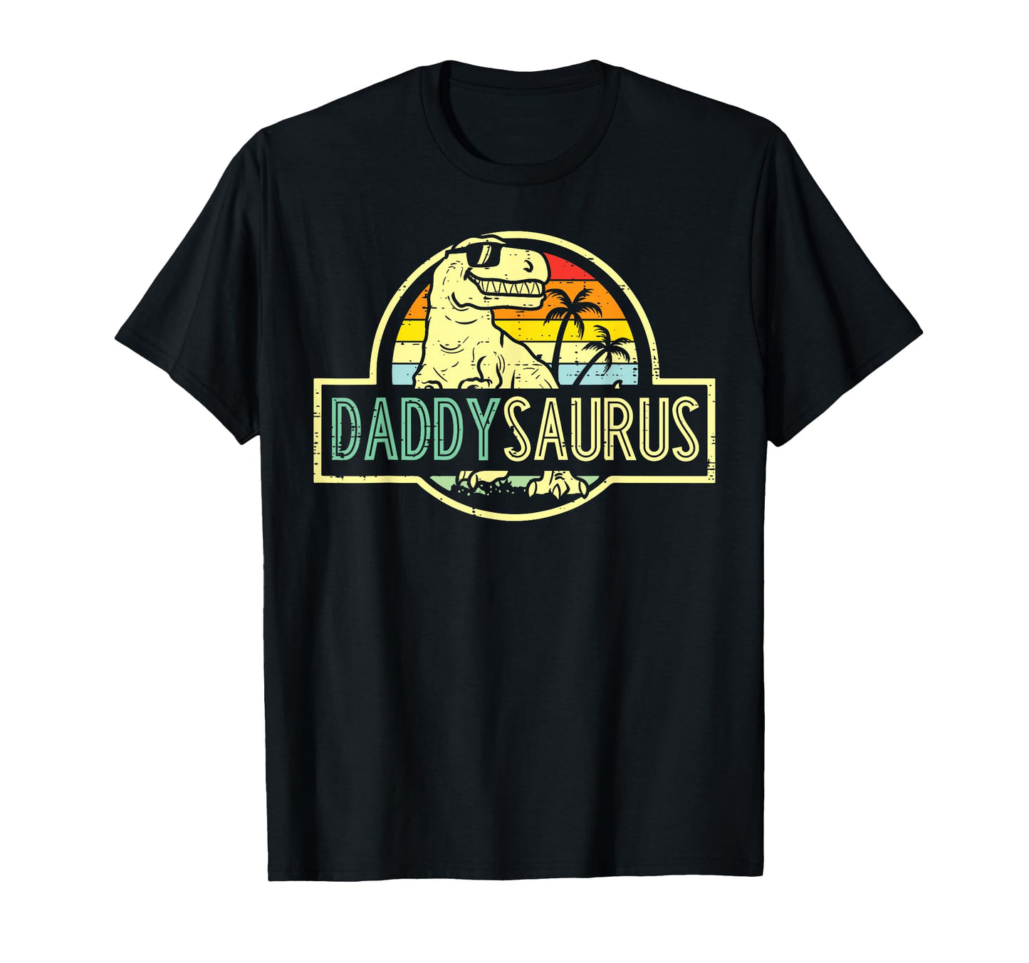 Fathers Day Dinosaur Daddysaurus T-Shirt - Aesthetic Graphic Men Women - T-Shirt, Sweatshirt, Hoodie