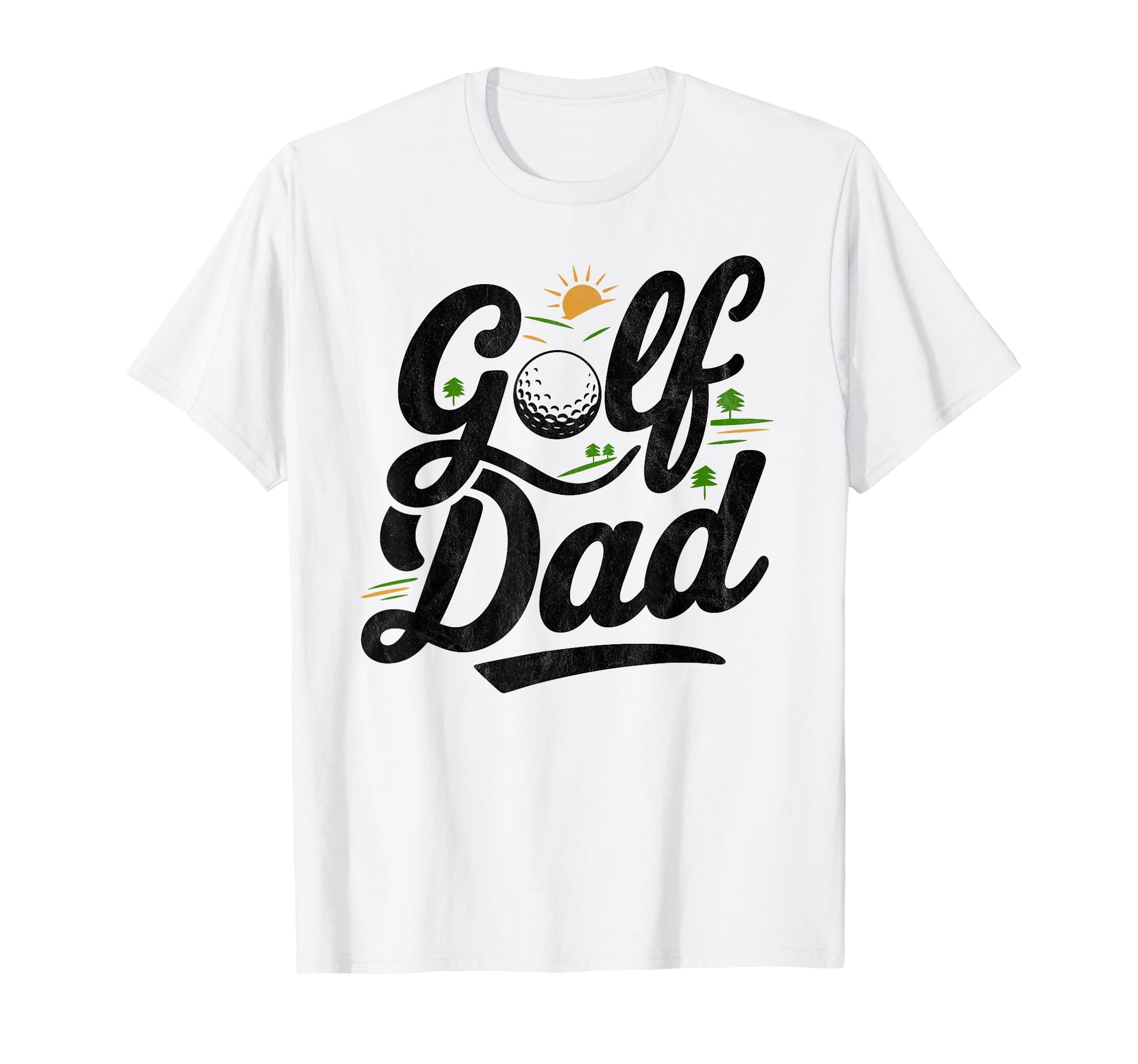 Golf Dad Funny Par Golfing Best Dad T-Shirt - Fun Novelty Design Unisex - T-Shirt, Sweatshirt, Hoodie