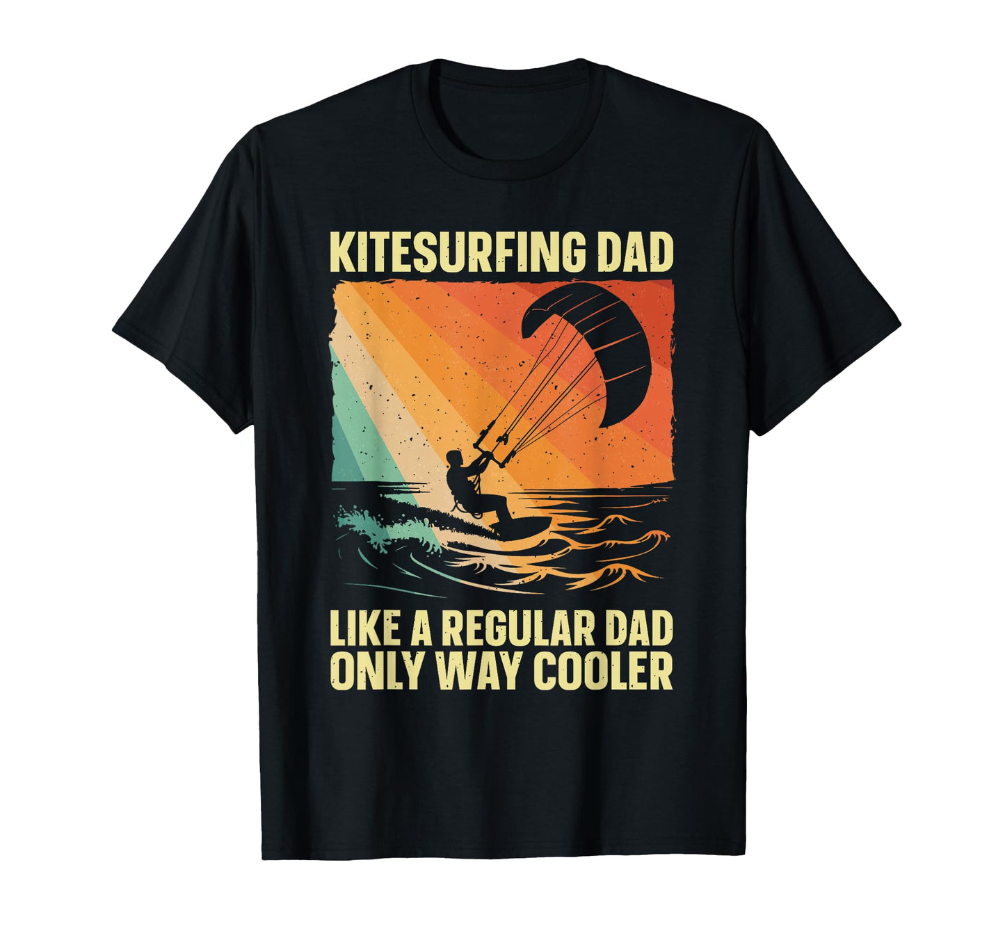 Kitesurfing Art Dad Kiteboarding Kite T-Shirt - Trendy Graphic Unisex - T-Shirt, Sweatshirt, Hoodie