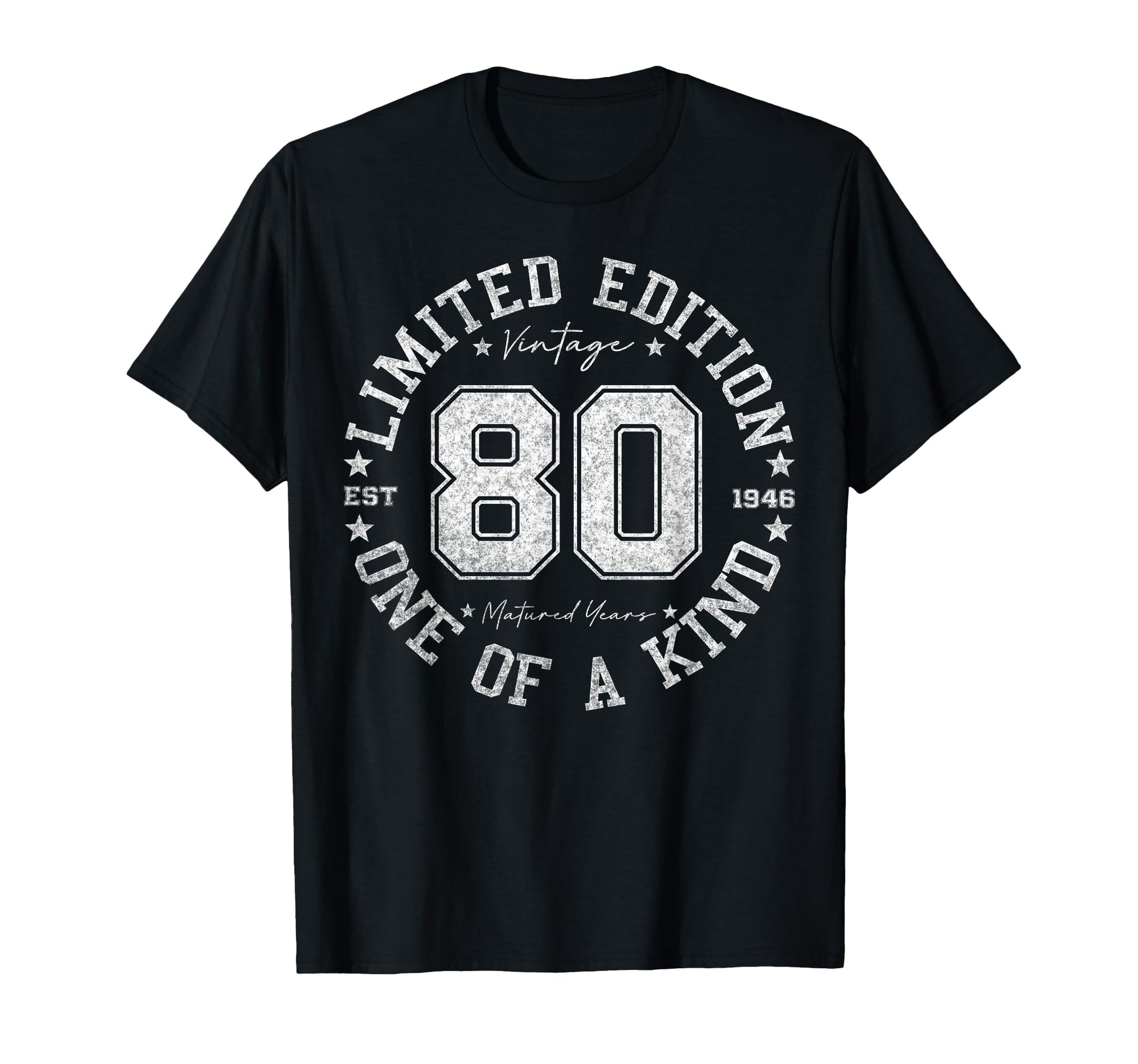 80 Year Old Gifts 1946 80Th Birthday T-Shirt - Novelty Apparel for Adults - T-Shirt, Sweatshirt, Hoodie
