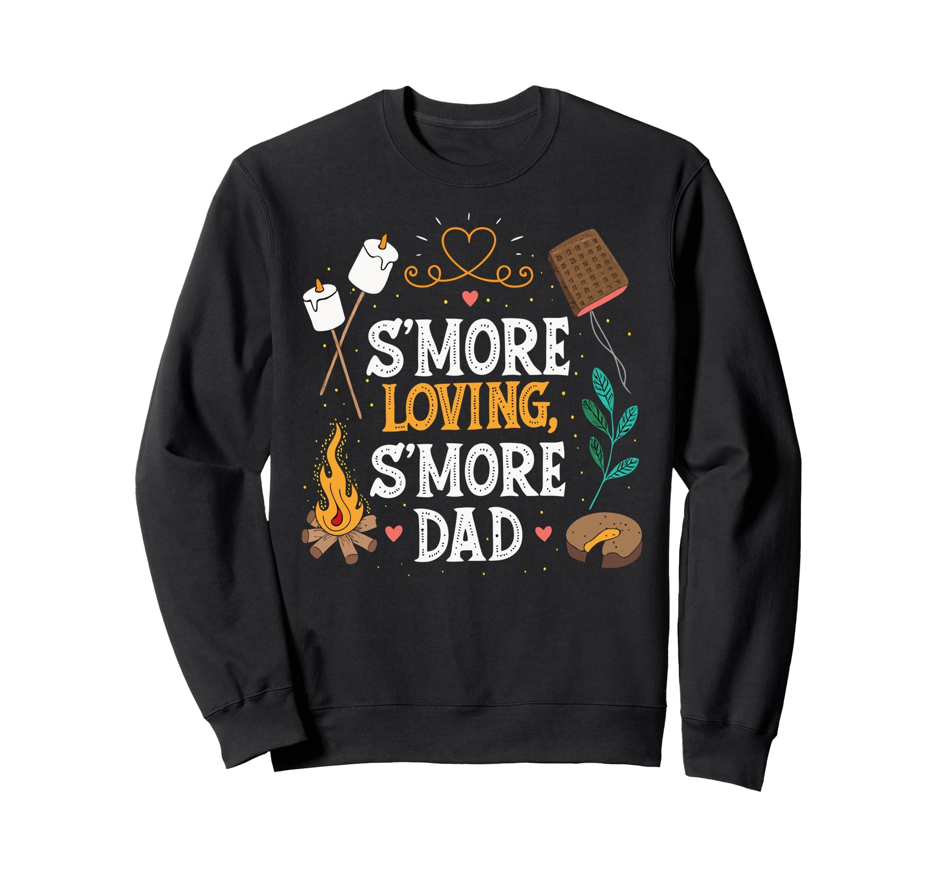 Smore Dad Camping Hiking Fathers Sweatshirt - Streetwear Style Men Women - T-Shirt, Sweatshirt, Hoodie