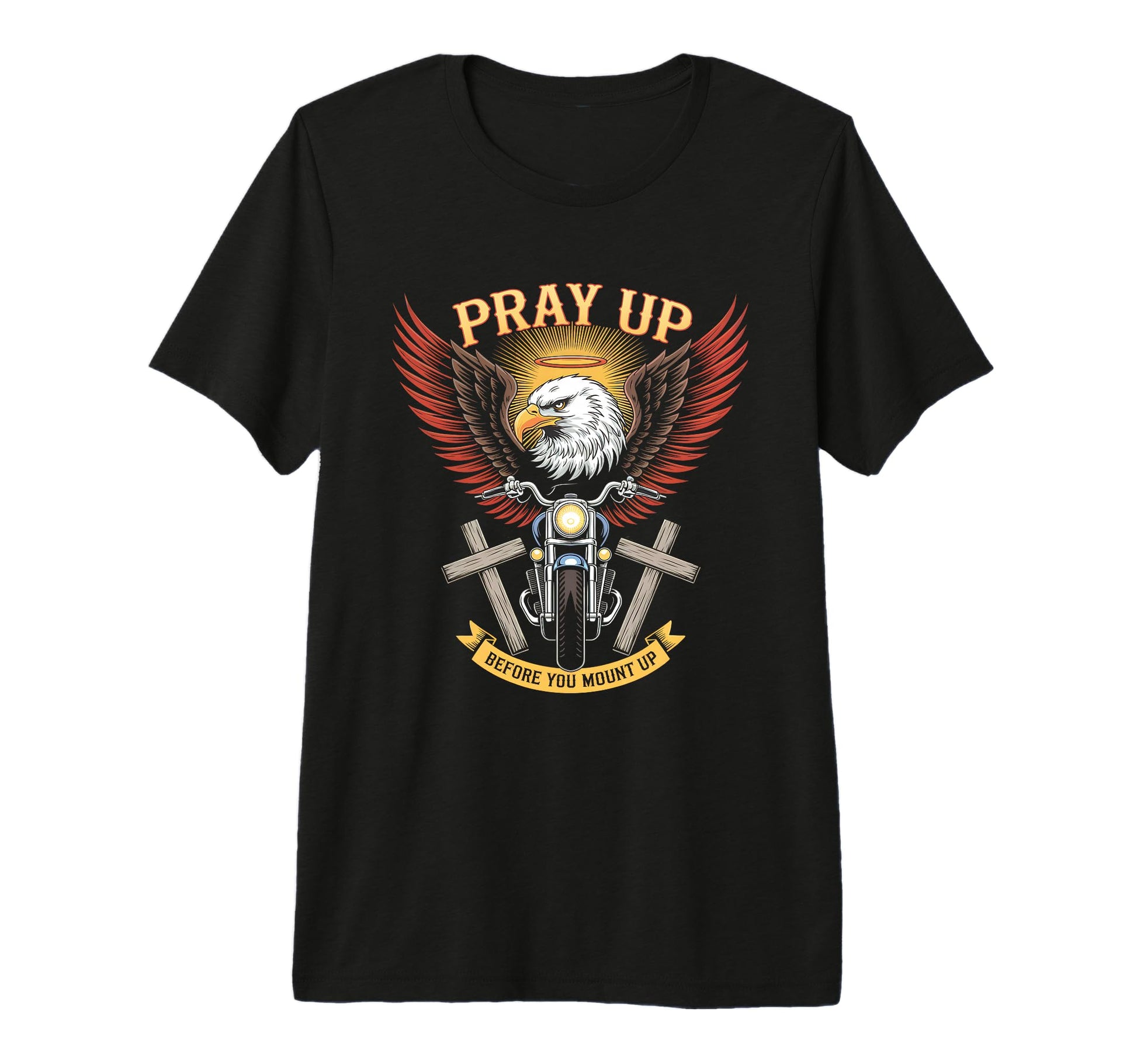 Pray Up Before You Mount Up T-Shirt - Casual Everyday Wear for Adults - T-Shirt, Sweatshirt, Hoodie