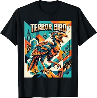 Terror Bird - Extinct Animal Apex Paleontology Ornithology T-Shirt Unisex T-shirt, Sweatshirt, Hoodie, Long Sleeve Tee - T-Shirt, Sweatshirt, Hoodie