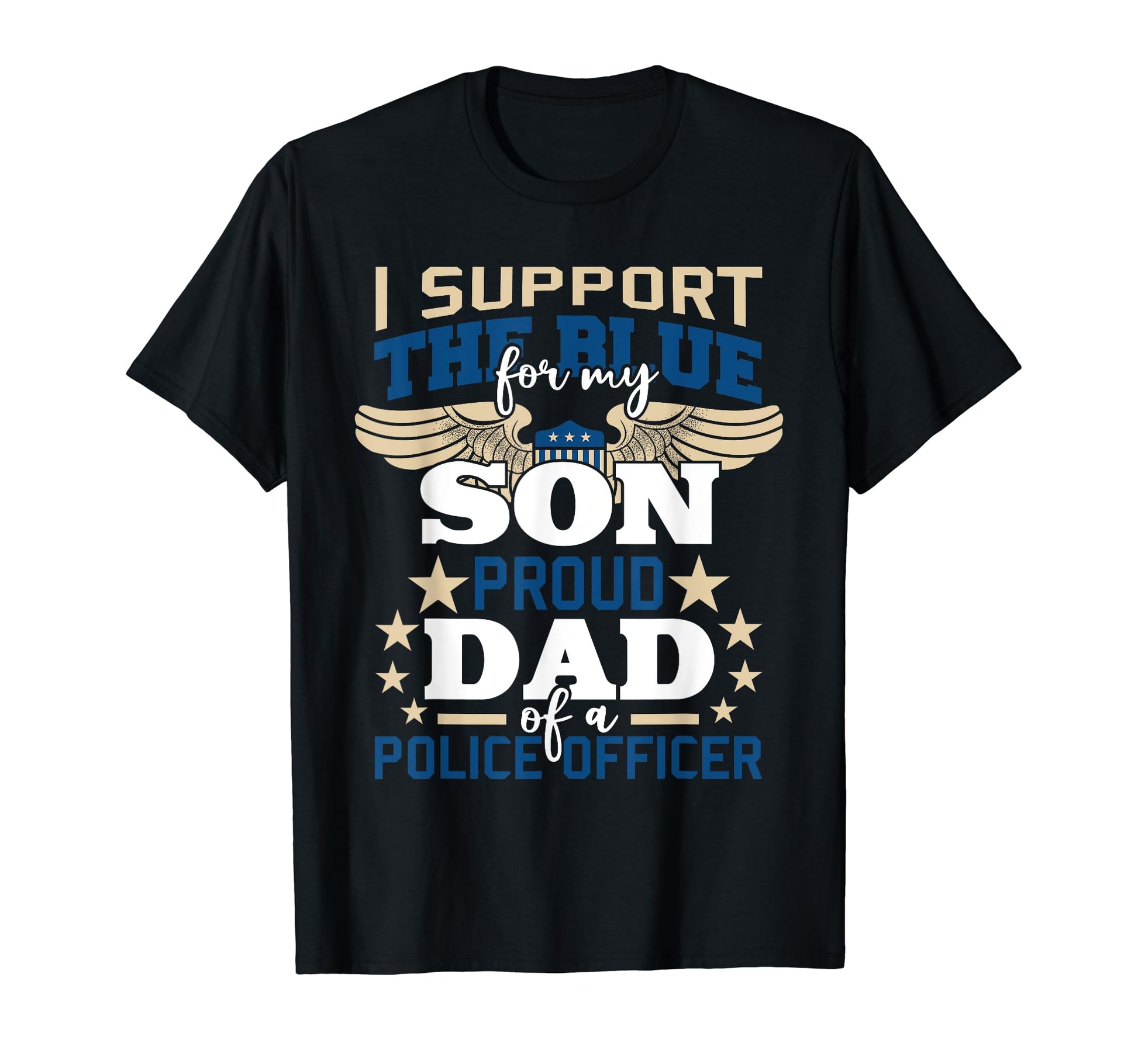 Proud Dad Police Officer Support Blue T-Shirt - Graphic Print Men Women - T-Shirt, Sweatshirt, Hoodie