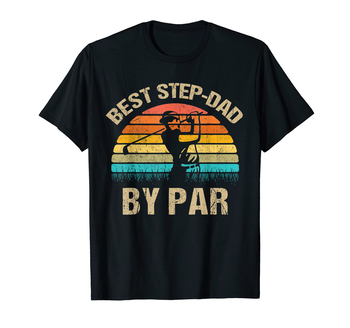 Mens Funny Best Step Dad Par Fathers T-Shirt - Custom Art Print Men Women - T-Shirt, Sweatshirt, Hoodie