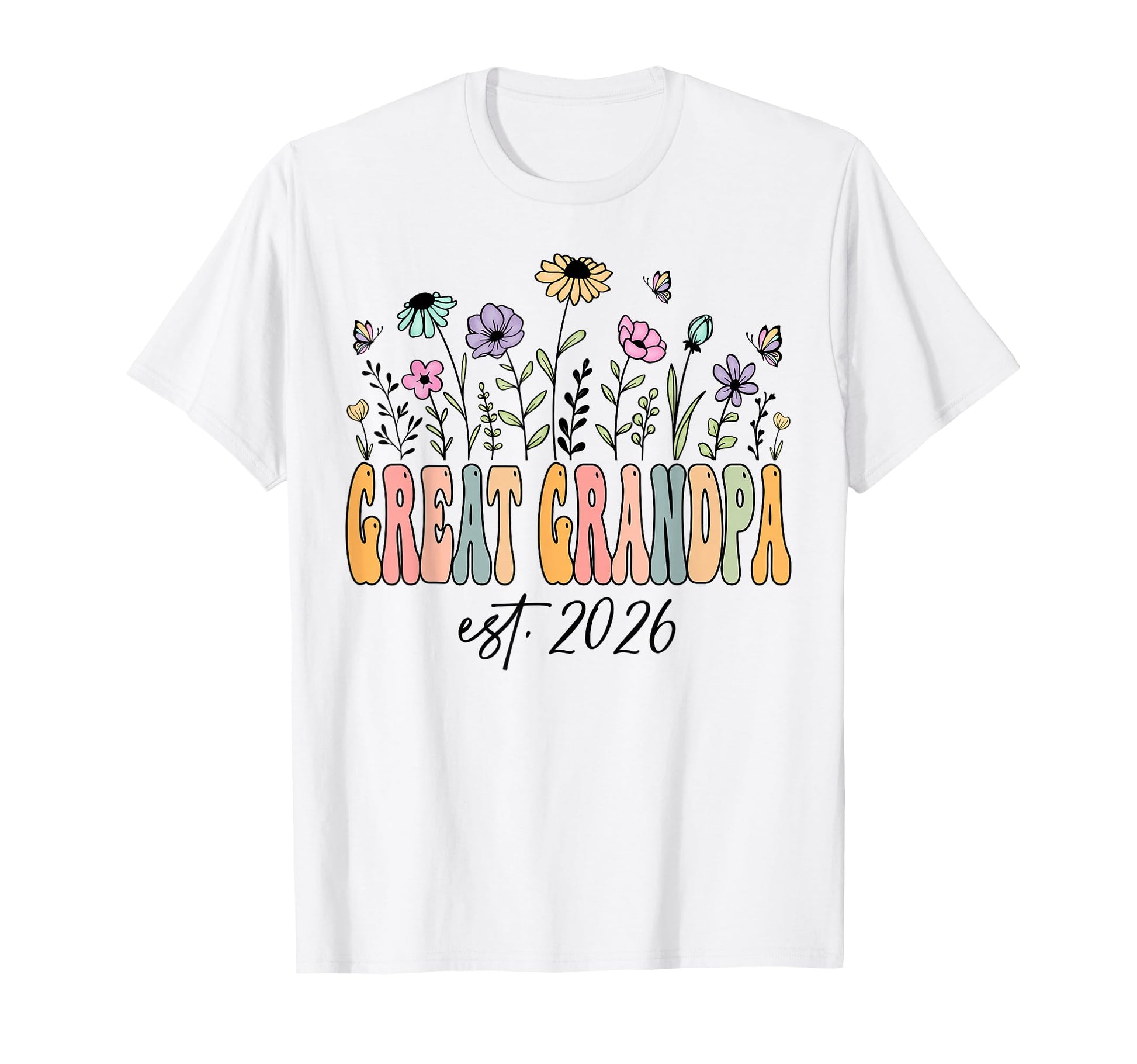 Great Grandpa Est 2026 Wildflower T-Shirt - Aesthetic Graphic for Adults - T-Shirt, Sweatshirt, Hoodie