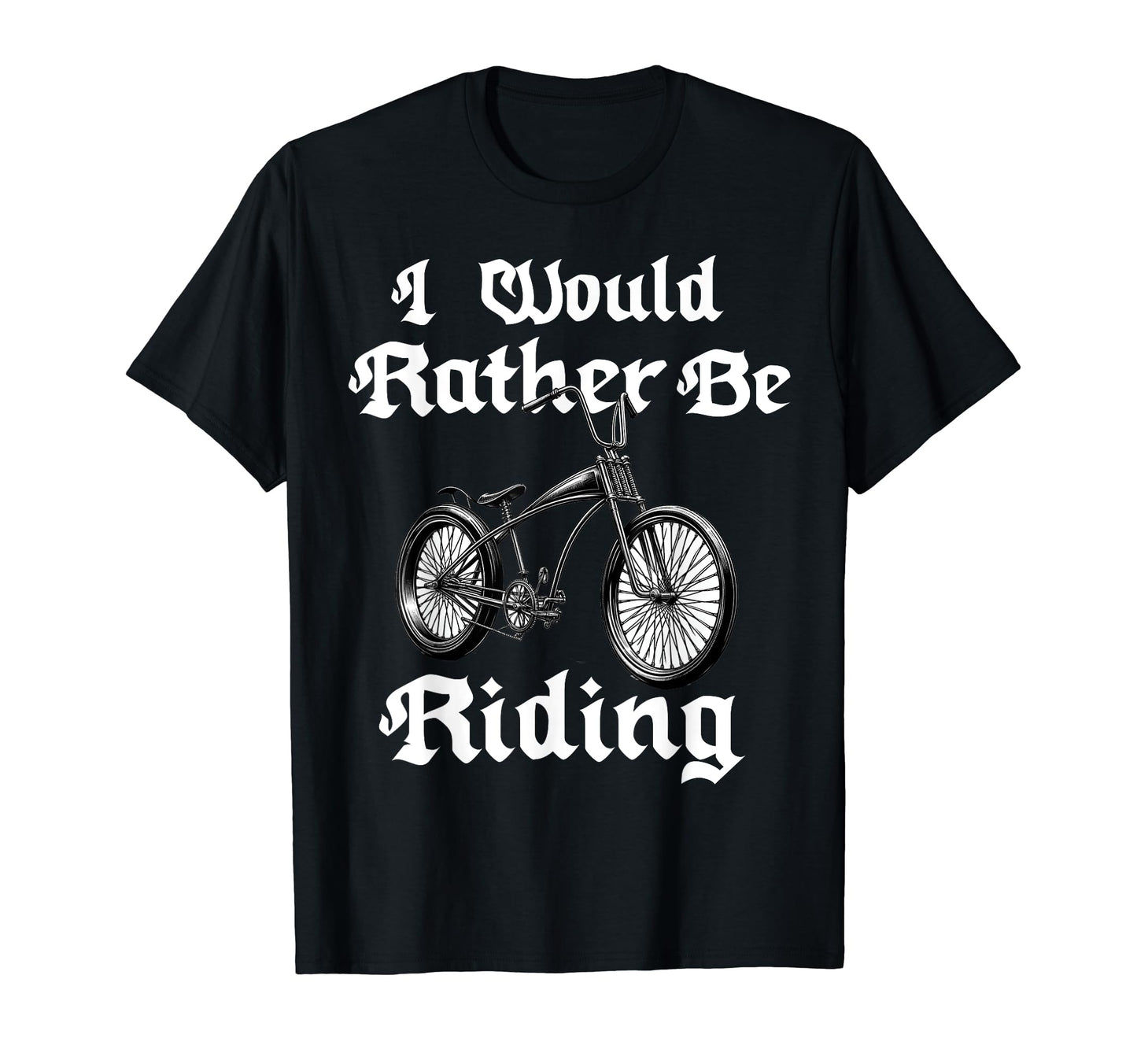 Lowrider Bike Bicycle Dad Low Riding T-Shirt - Custom Art Print Unisex - T-Shirt, Sweatshirt, Hoodie