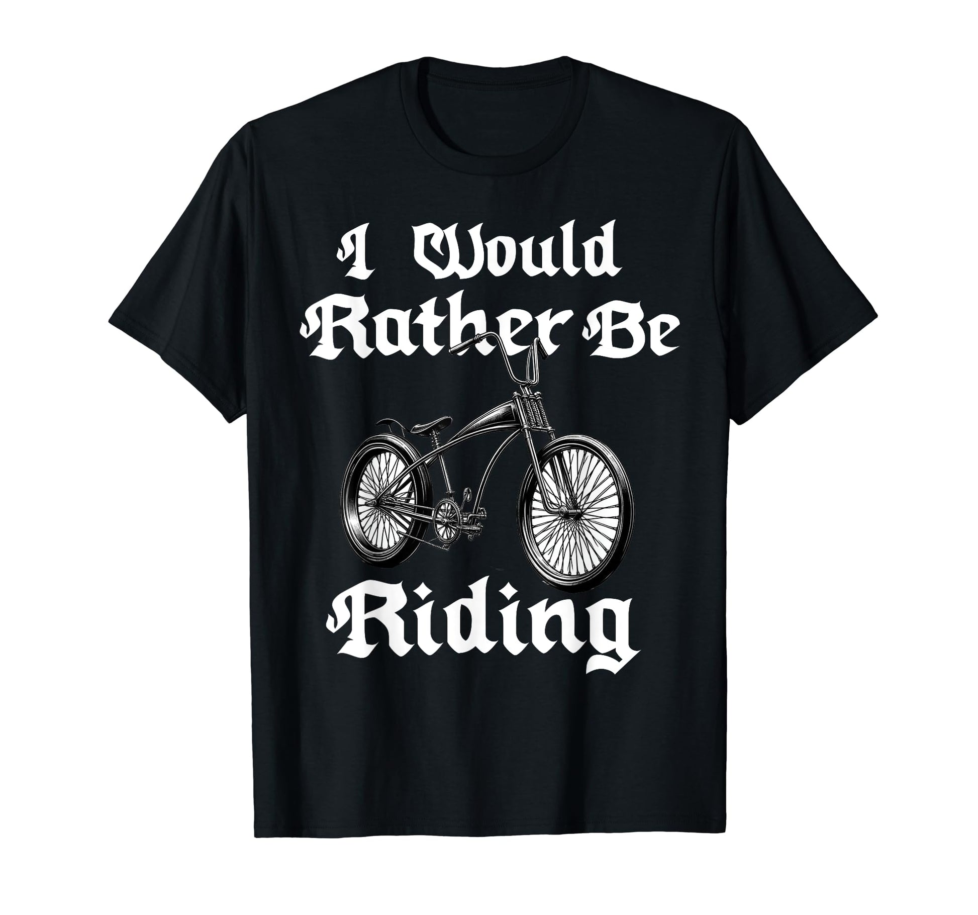 Lowrider Bike Bicycle Dad Low Riding T-Shirt - Custom Art Print Unisex - T-Shirt, Sweatshirt, Hoodie