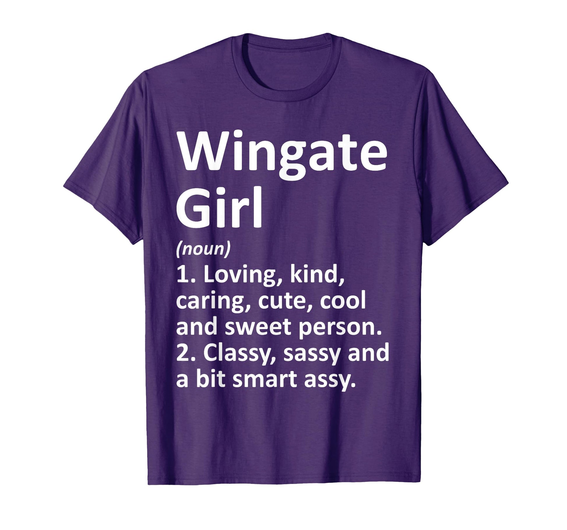 Wingate Nc North Carolina Funny T-Shirt - Casual Everyday Wear Men Women - T-Shirt, Sweatshirt, Hoodie