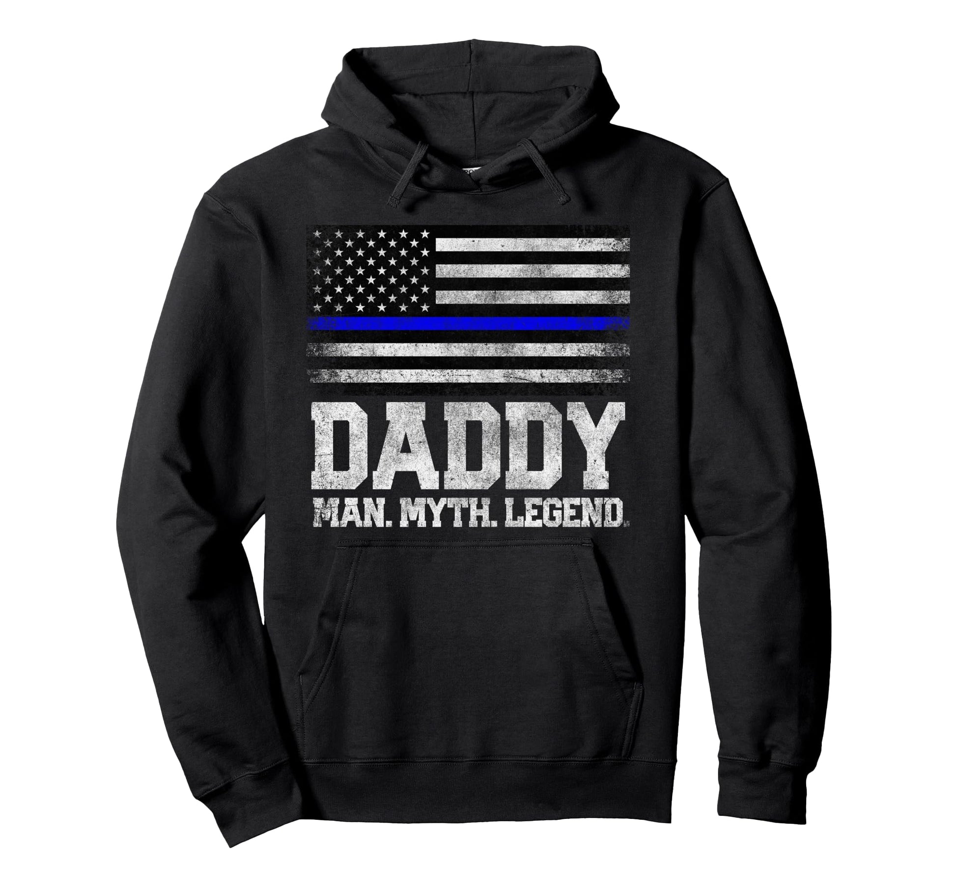 Daddy Dad Myth Legend Fathers Day 4Th July Hoodie - Graphic Print Men Women - T-Shirt, Sweatshirt, Hoodie