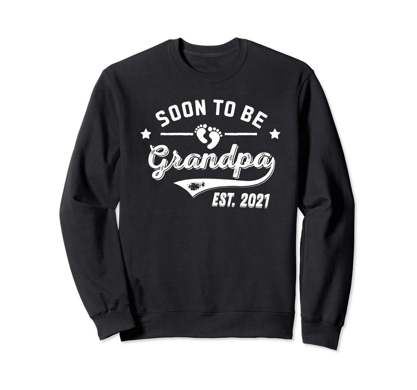 Soon To Be Grandpa 2021 Promoted To Sweatshirt - Minimalist Print Unisex - T-Shirt, Sweatshirt, Hoodie