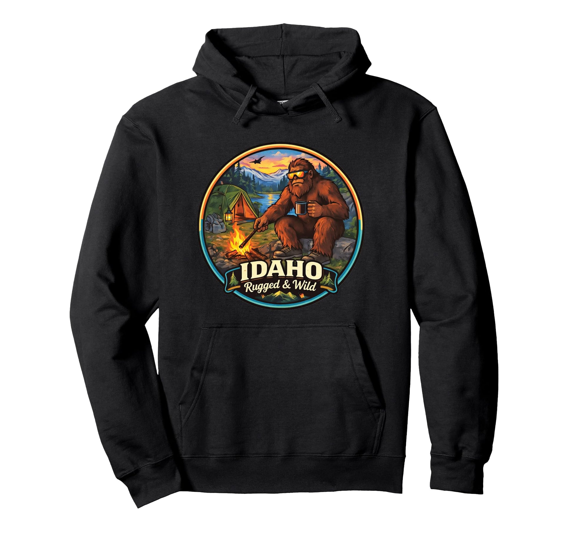 Idaho Rugged Wild Bigfoot Camping Hoodie - Fun Novelty Design Men Women - T-Shirt, Sweatshirt, Hoodie