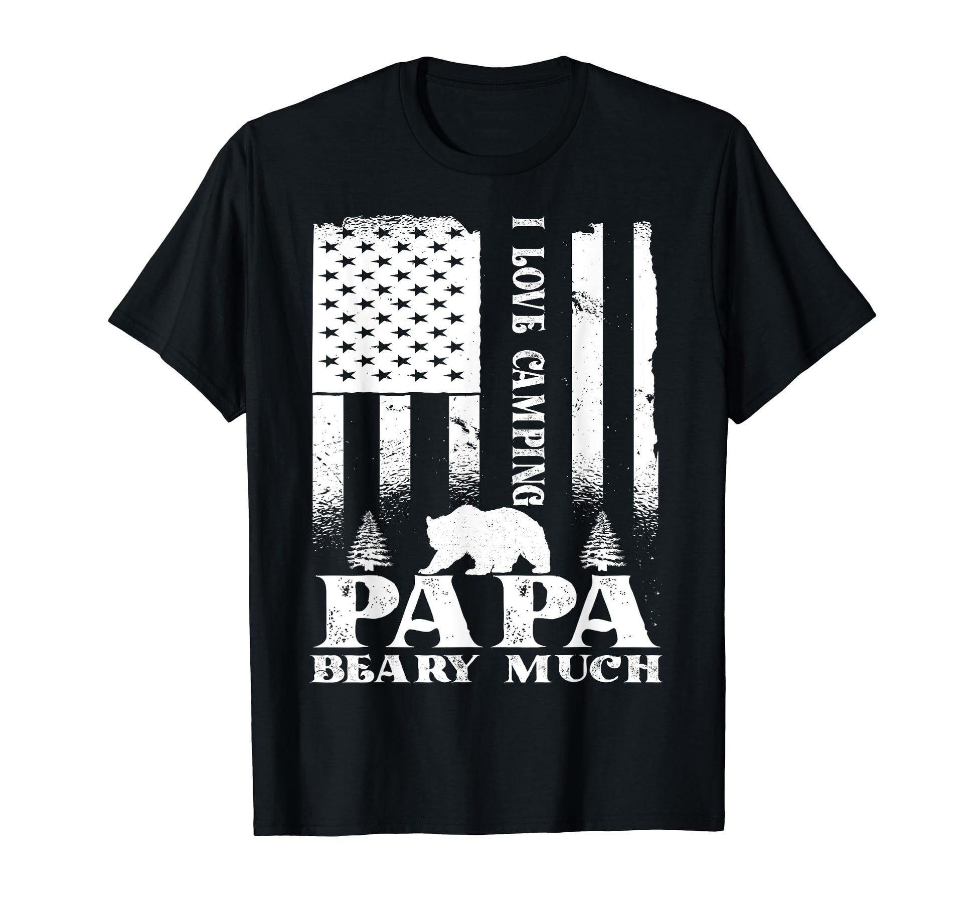 Funny I Love Camping Papa Bear Beary T-Shirt - Minimalist Print Unisex - T-Shirt, Sweatshirt, Hoodie