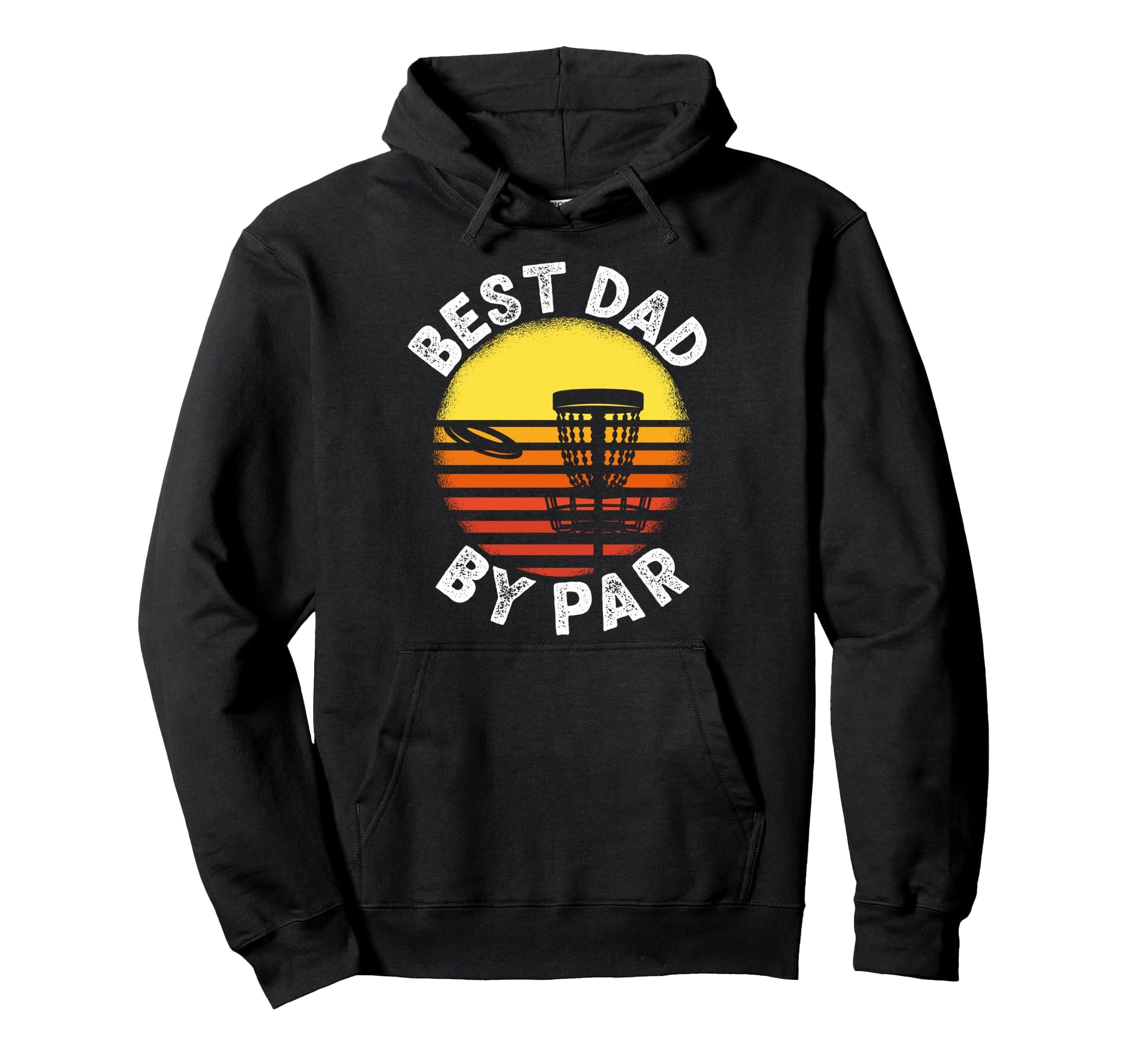 Best Dad Par Disc Golf Frisbee Golfer Hoodie - Trendy Graphic for Adults - T-Shirt, Sweatshirt, Hoodie