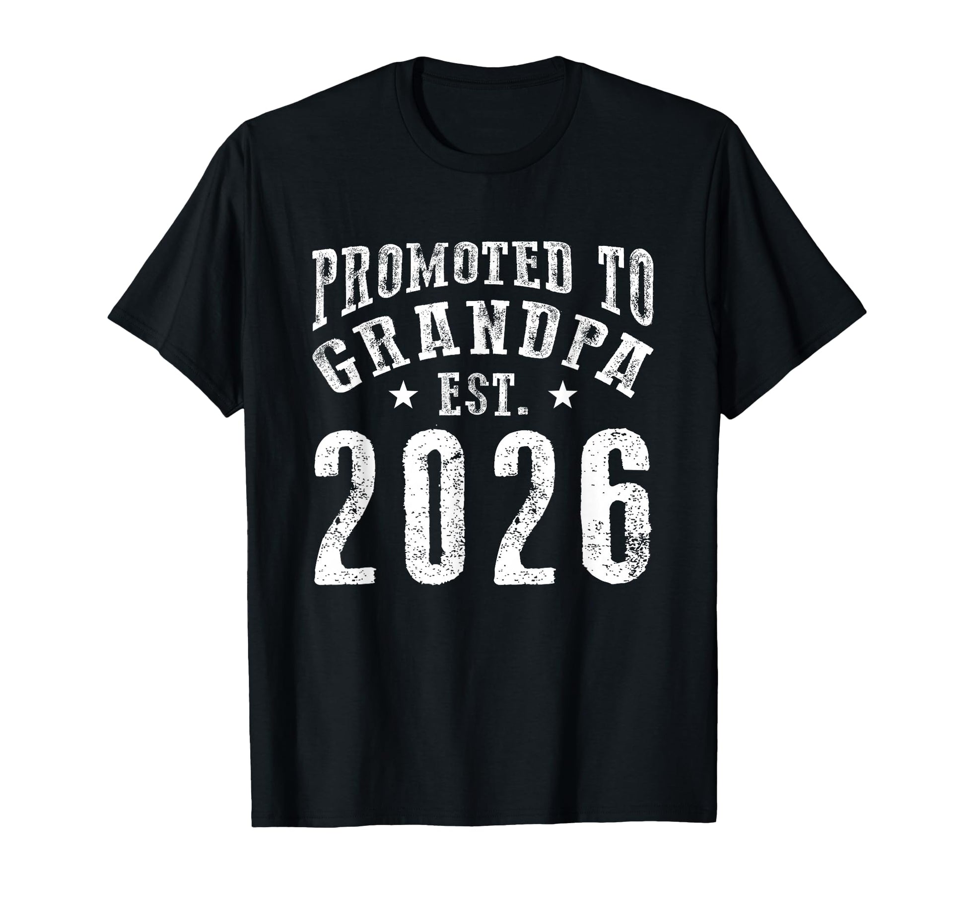 Promoted To Grandpa Est 2026 Funny T-Shirt - Graphic Print Men Women - T-Shirt, Sweatshirt, Hoodie