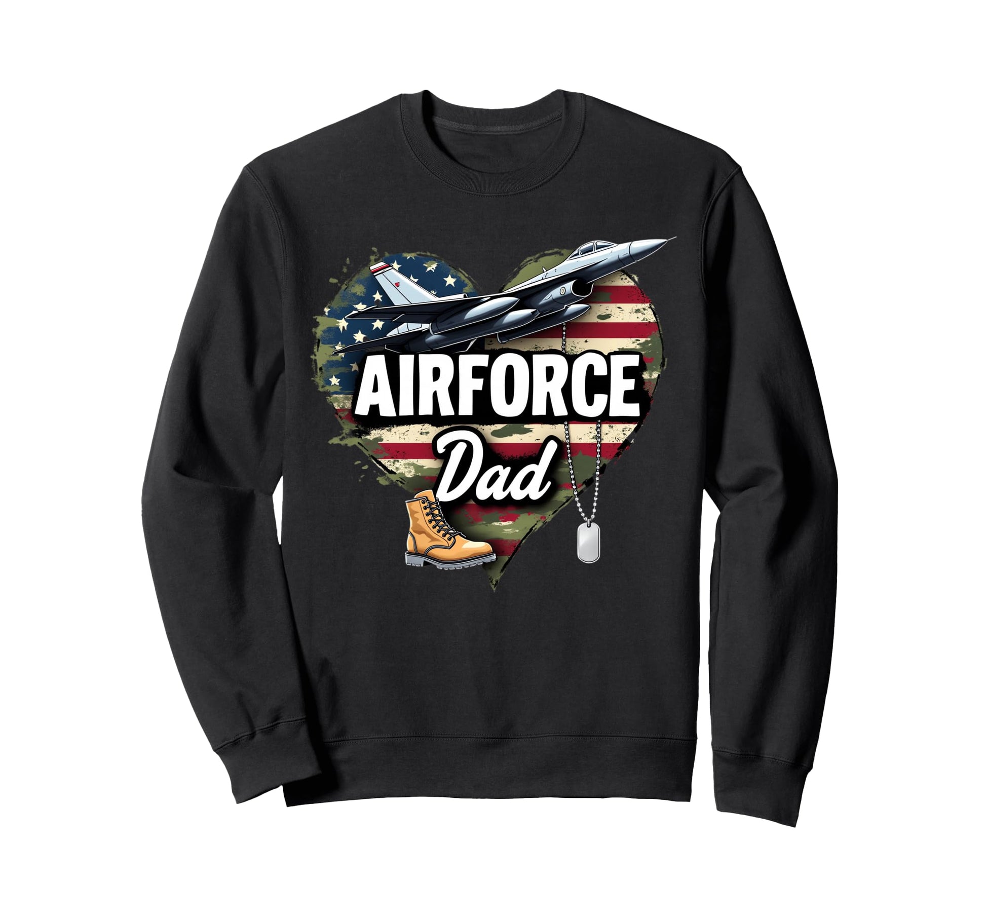 Air Force Dad Patriotic American Sweatshirt - Casual Everyday Wear Unisex - T-Shirt, Sweatshirt, Hoodie