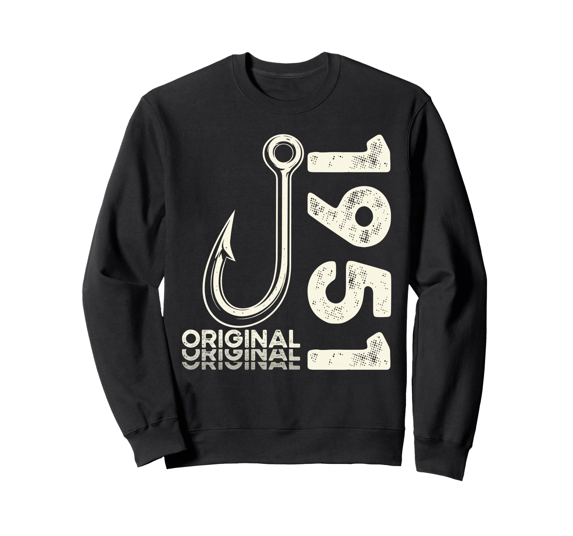 75Th Birthday Fishing Gift Sweatshirt - Novelty Apparel for Adults - T-Shirt, Sweatshirt, Hoodie